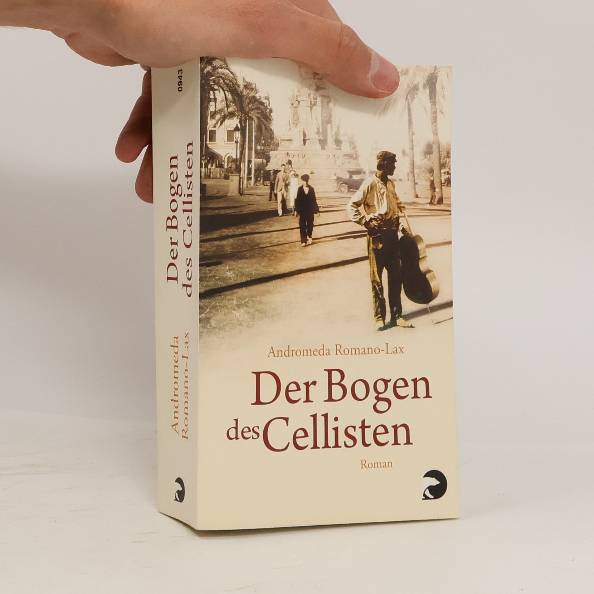 Andromeda Romano Lax Der Bogen des Cellisten