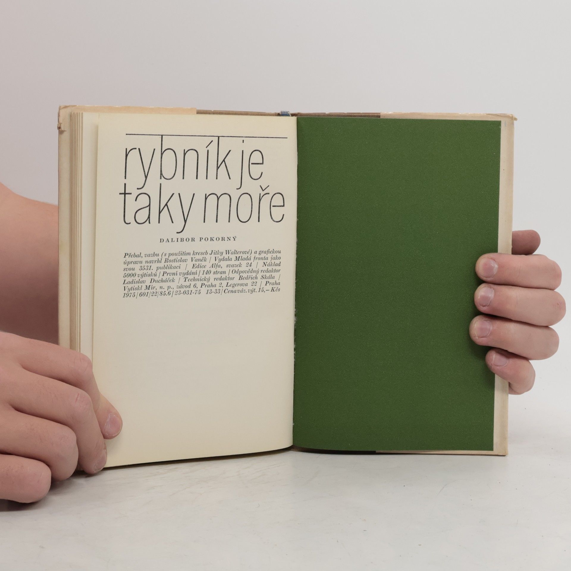 Dalibor Pokorný Rybník je taky moře