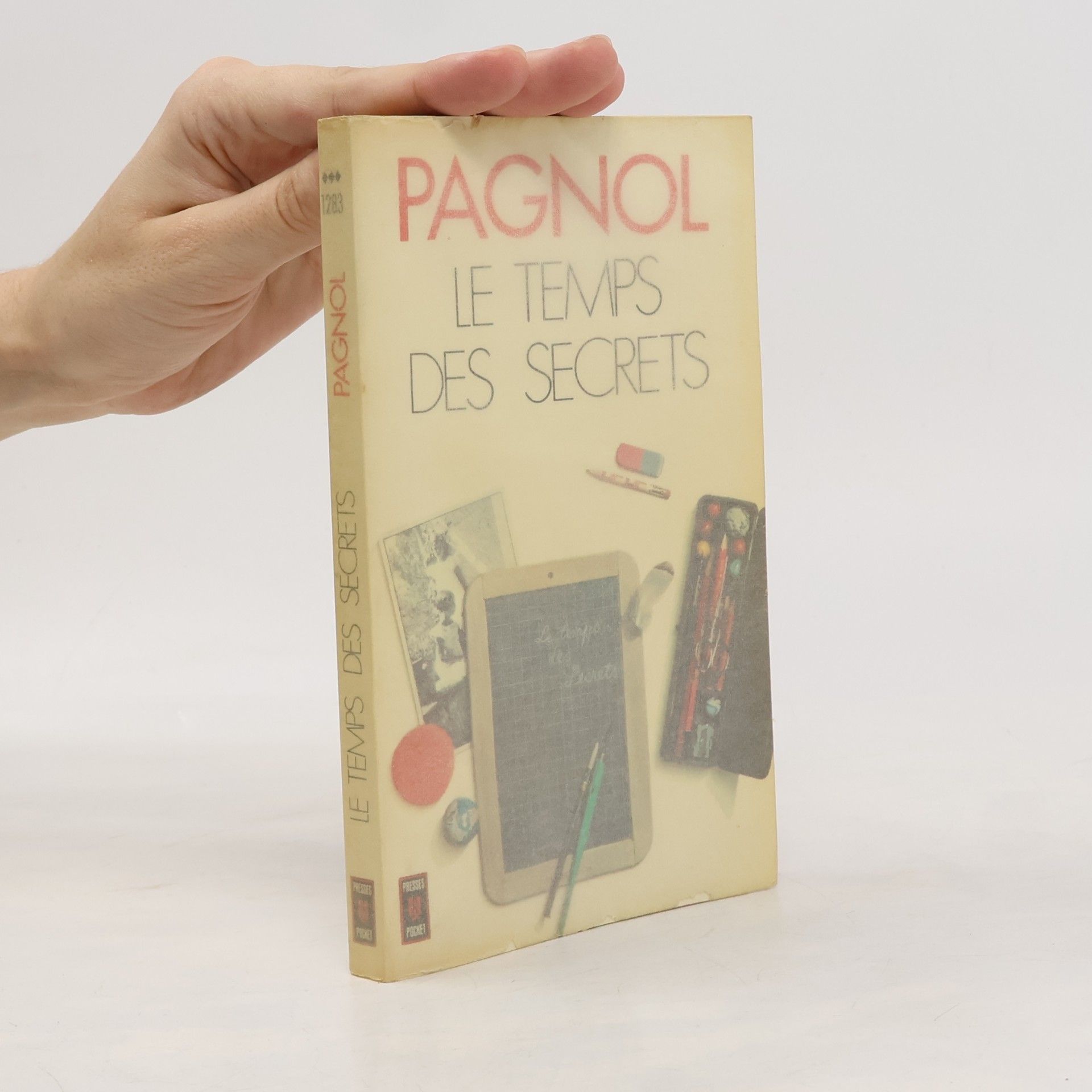 Marcel Pagnol Le temps des secrets