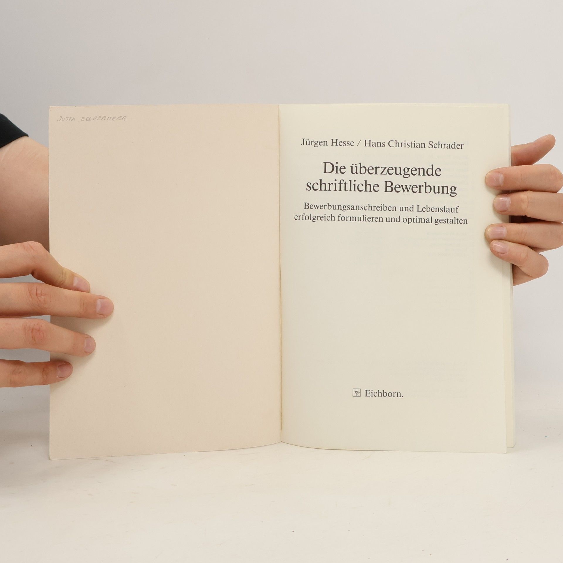 Jürgen Hesse Die überzeugende schriftliche Bewerbung