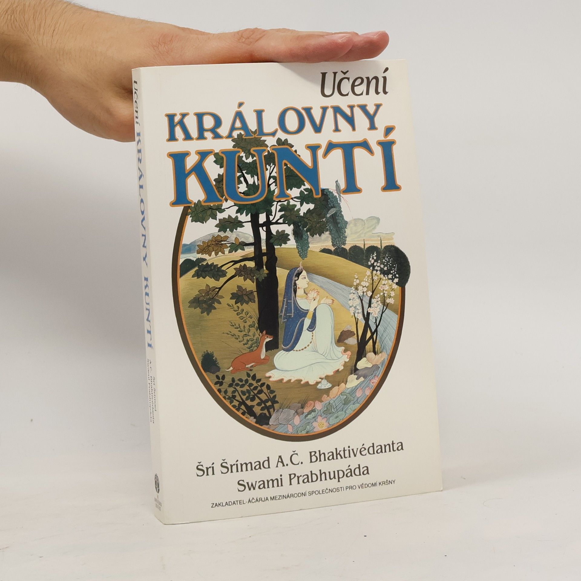 Šrí Šrímad A. Č. Bhaktivédanta Swami Prabhupáda Učení královny Kuntí