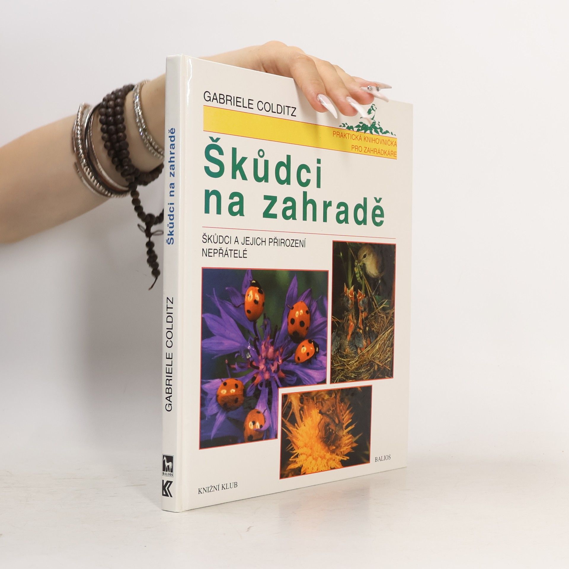 Gabriele Colditz Škůdci na zahradě