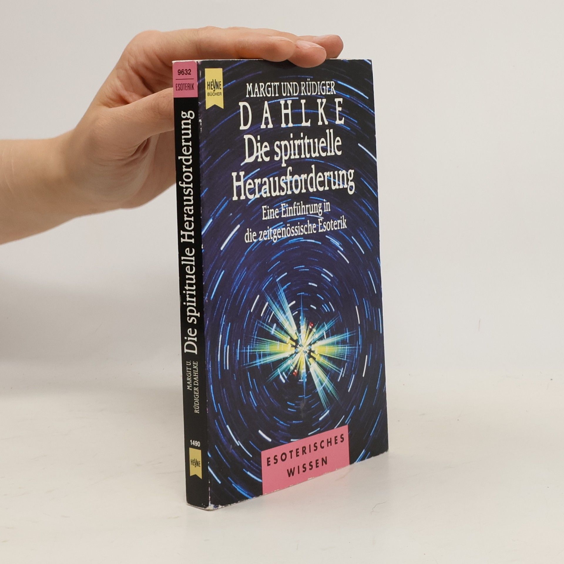 Margit Dahlke Die spirituelle Herausforderung