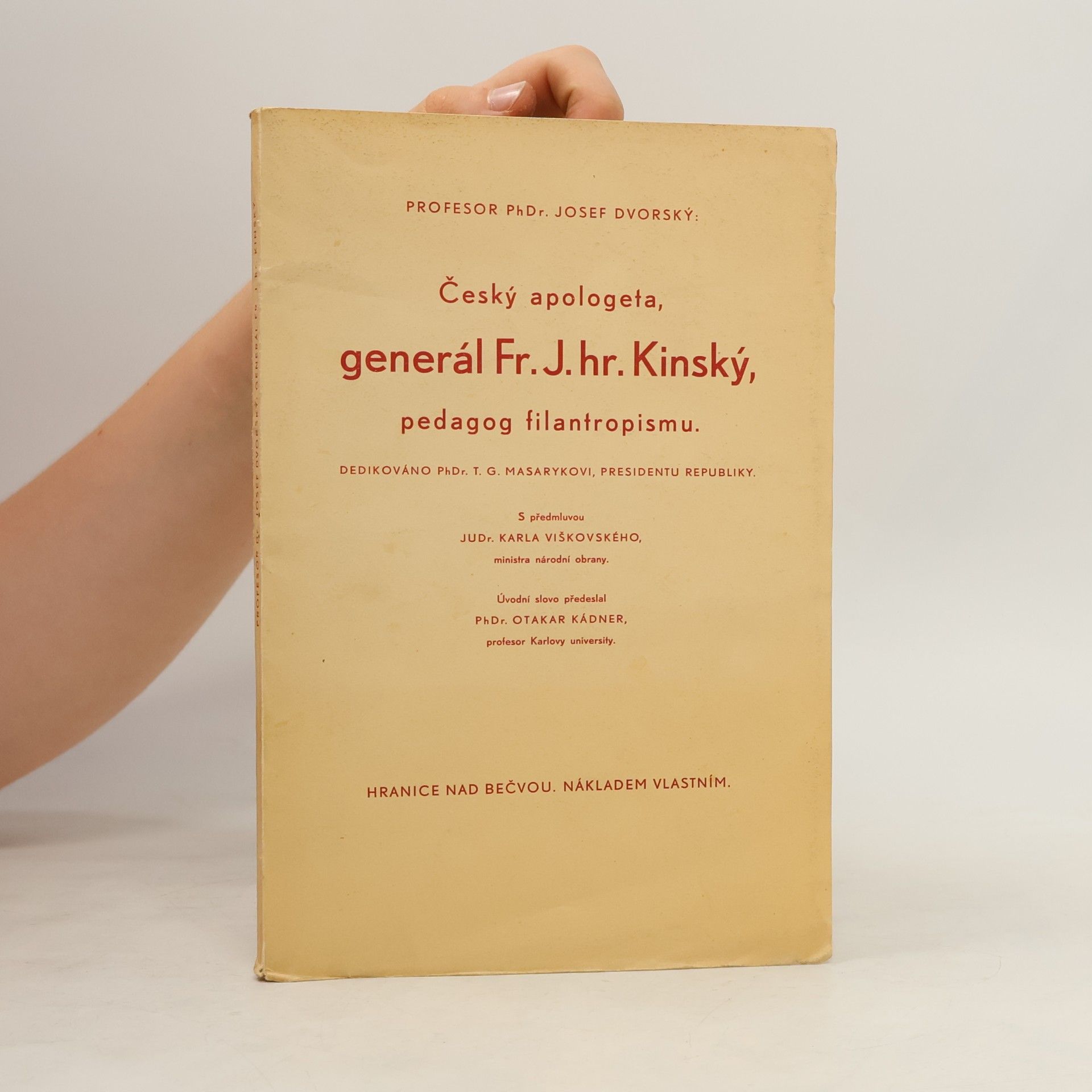 Český apologeta, generál Fr. J. hr. Kinský, pedagog filantropismu