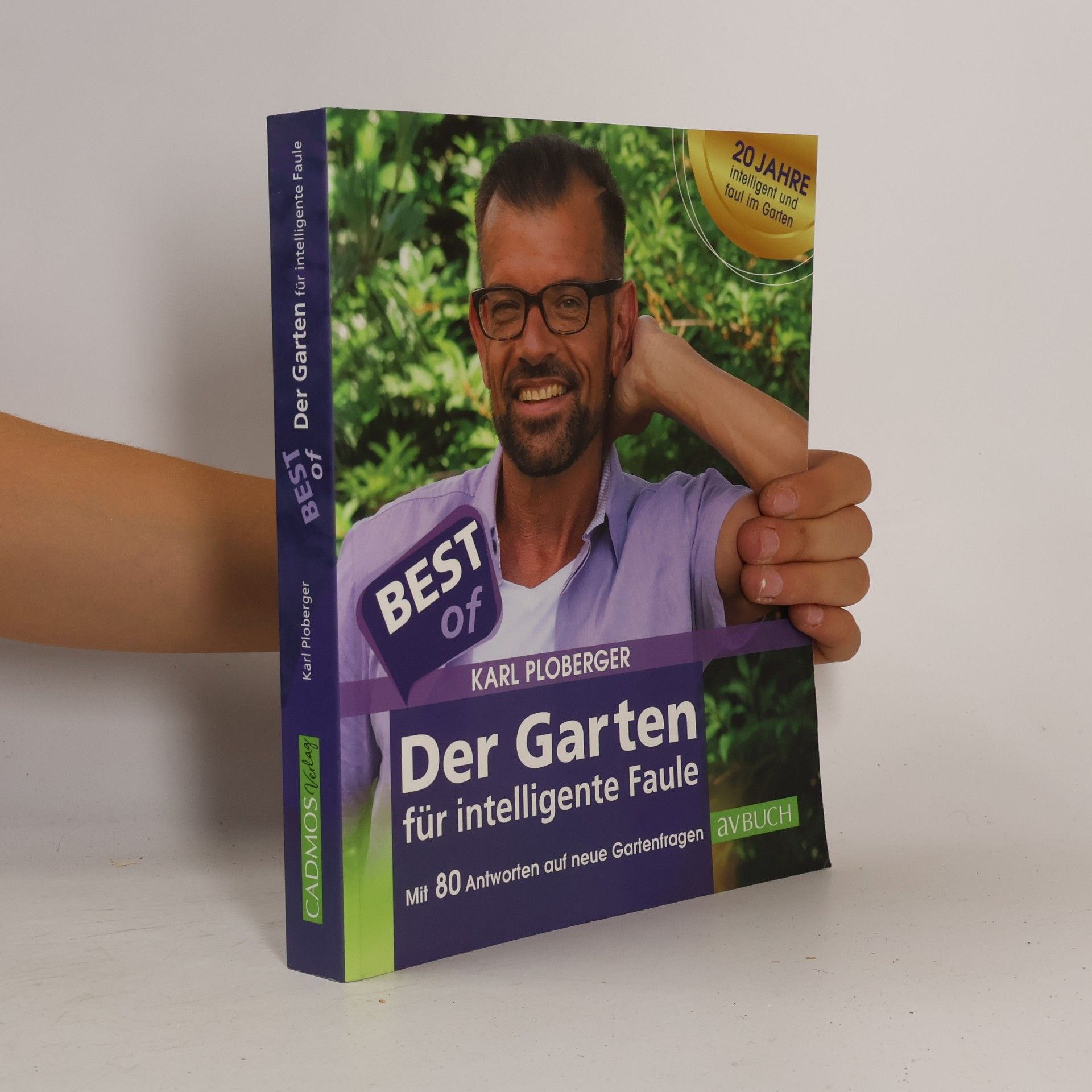 Karl Ploberger Best of der Garten für intelligente Faule
