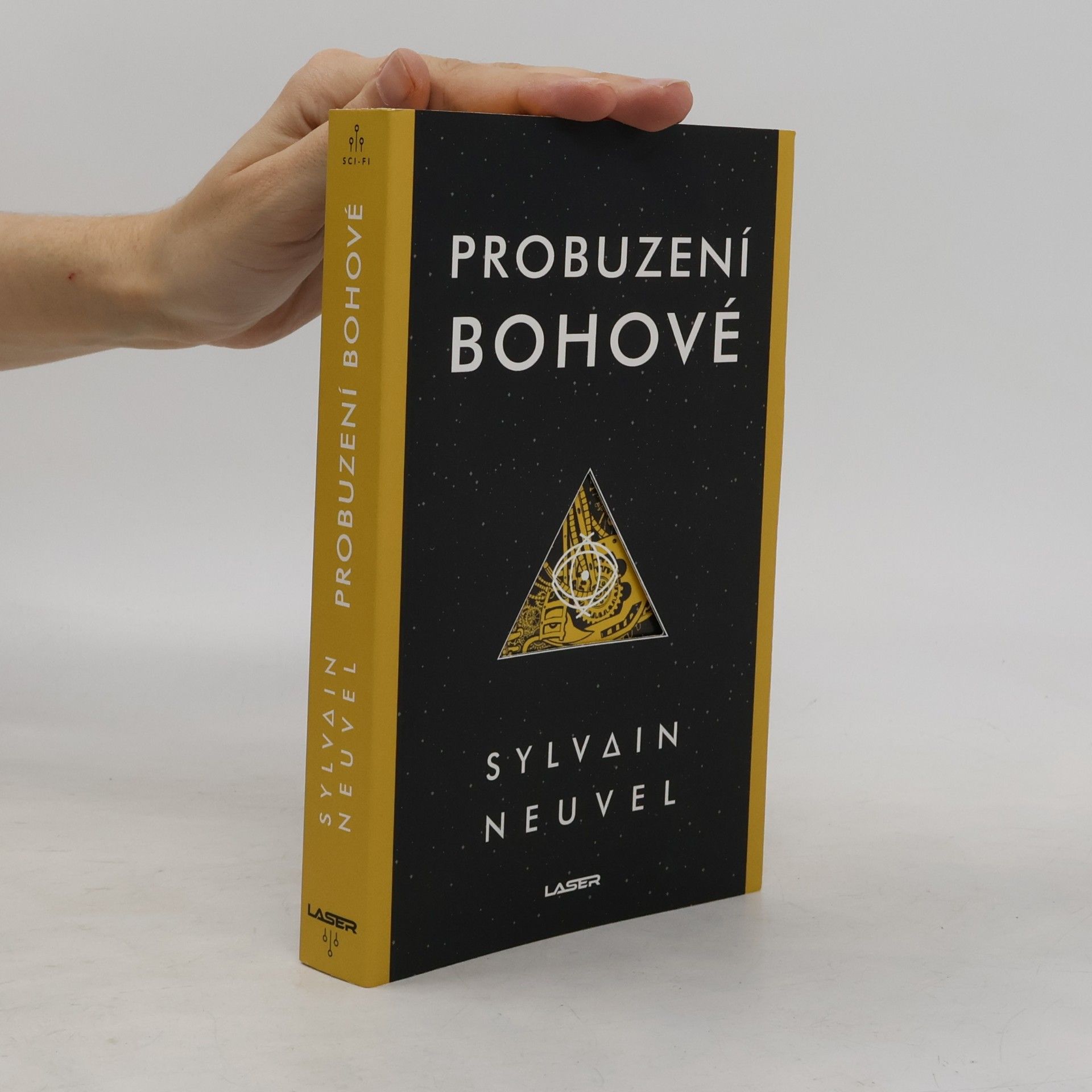 Sylvain Neuvel Probuzení bohové