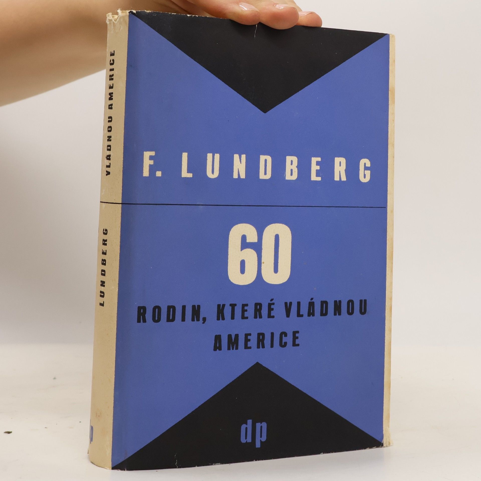 Lundberg Ferdinand 60 rodin, které vládnou Americe