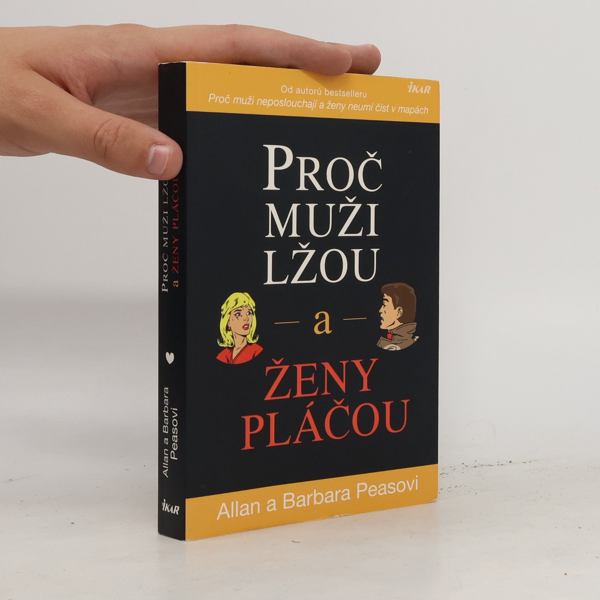 Allan Pease Proč muži lžou a ženy pláčou