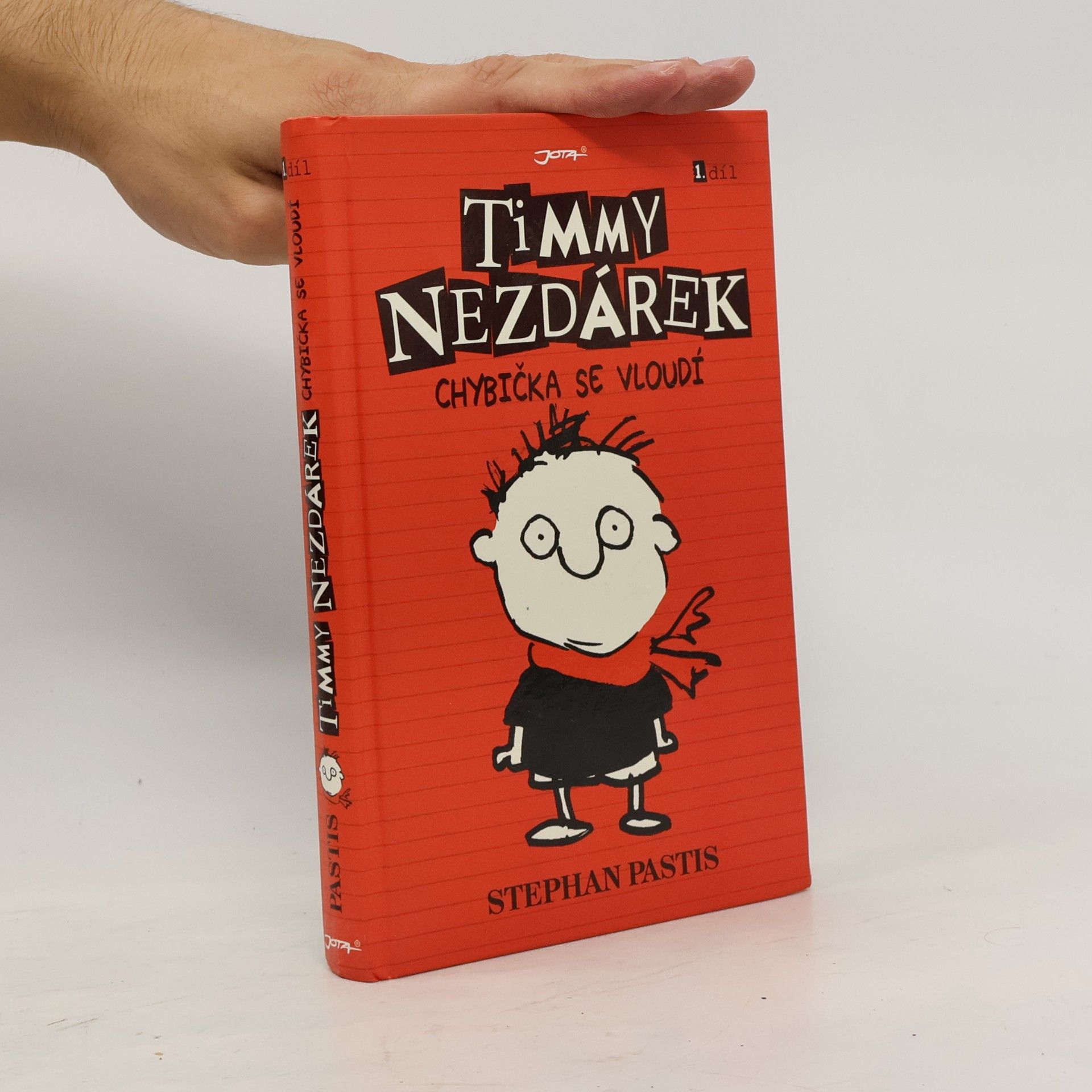 Stephan Pastis Timmy Nezdárek. 1. Díl. Chybička se vloudí
