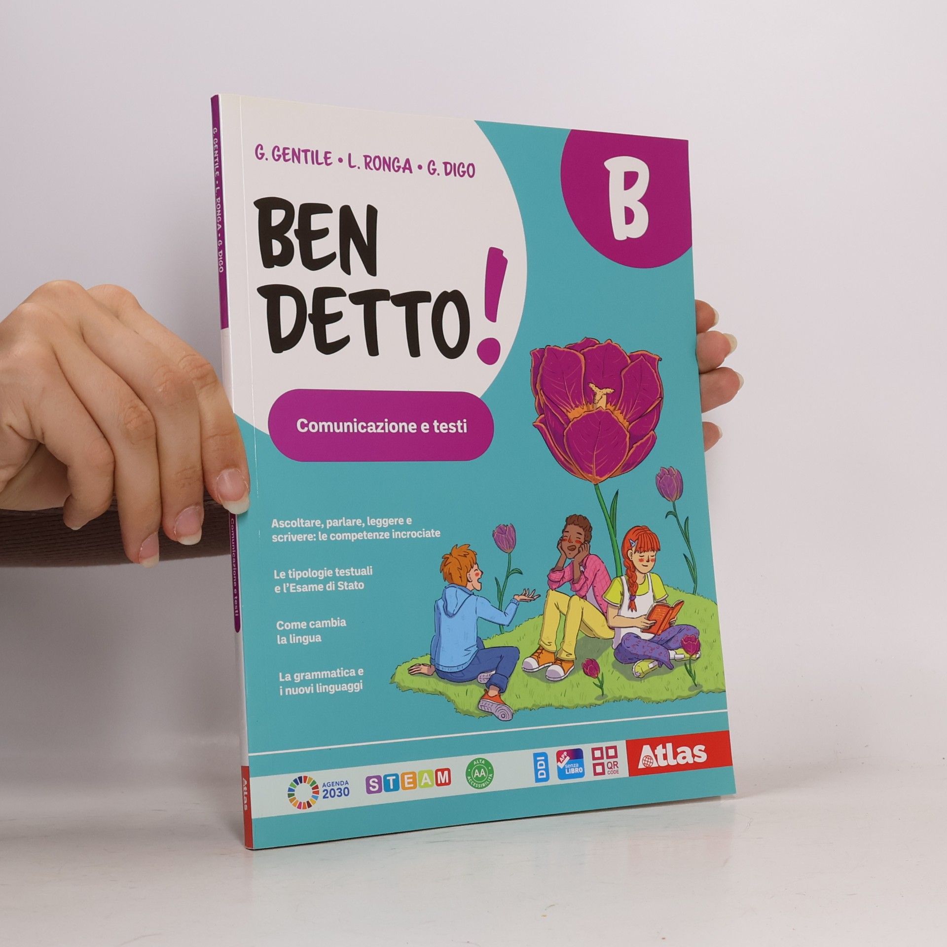 Ben detto! Vol. B: Comunicazione e testi