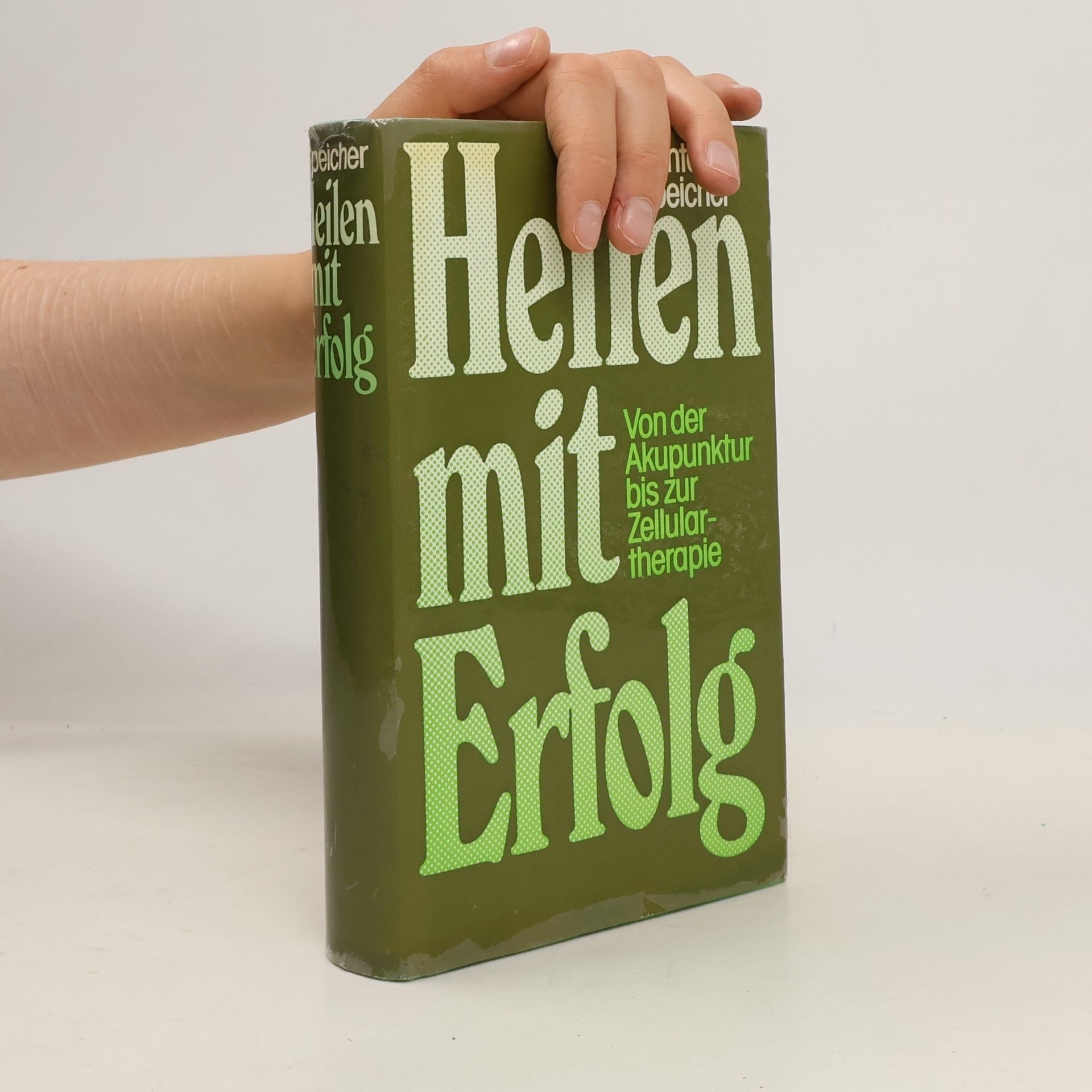 Heilen mit Erfolg