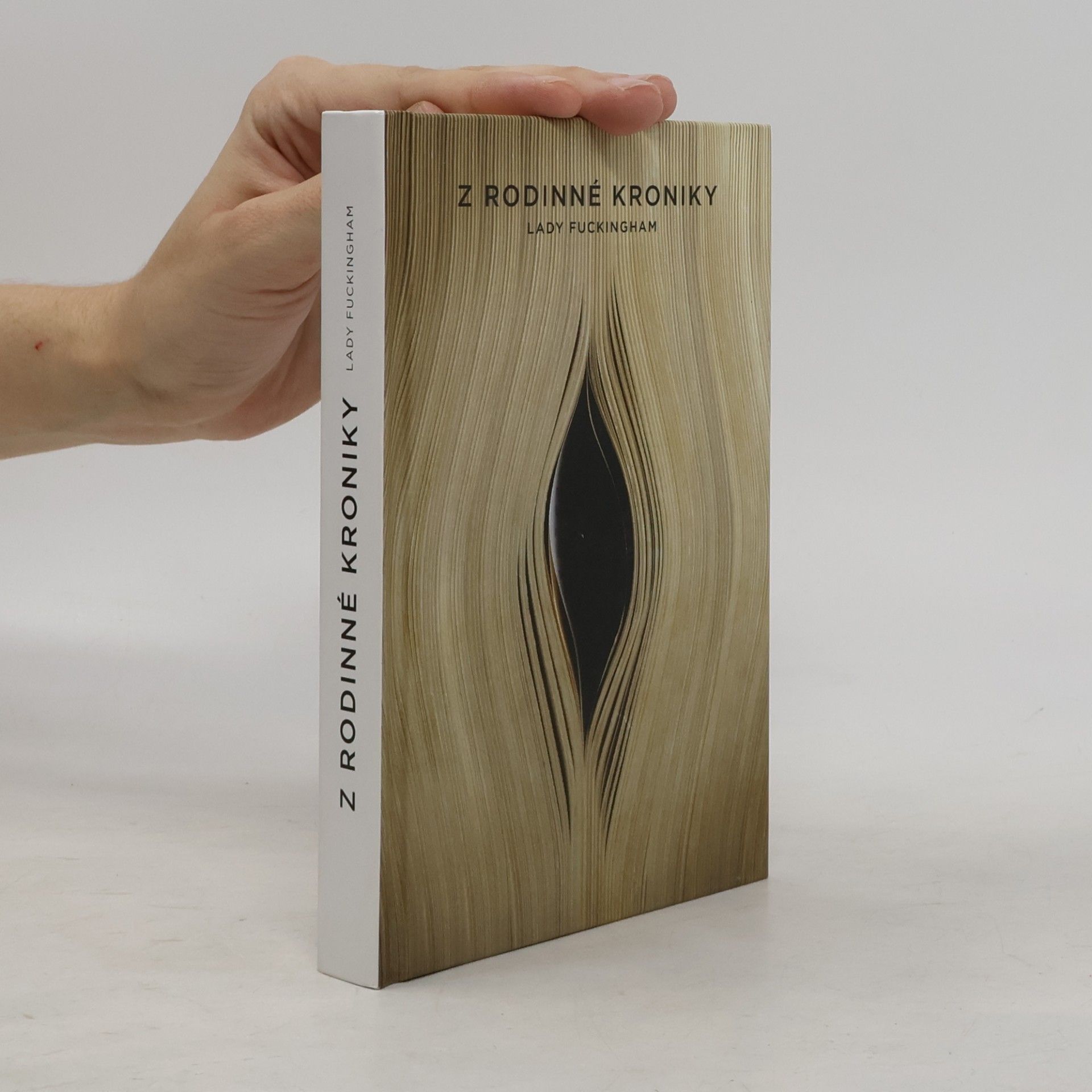 Autores varios Z rodinné kroniky Lady Fuckingham