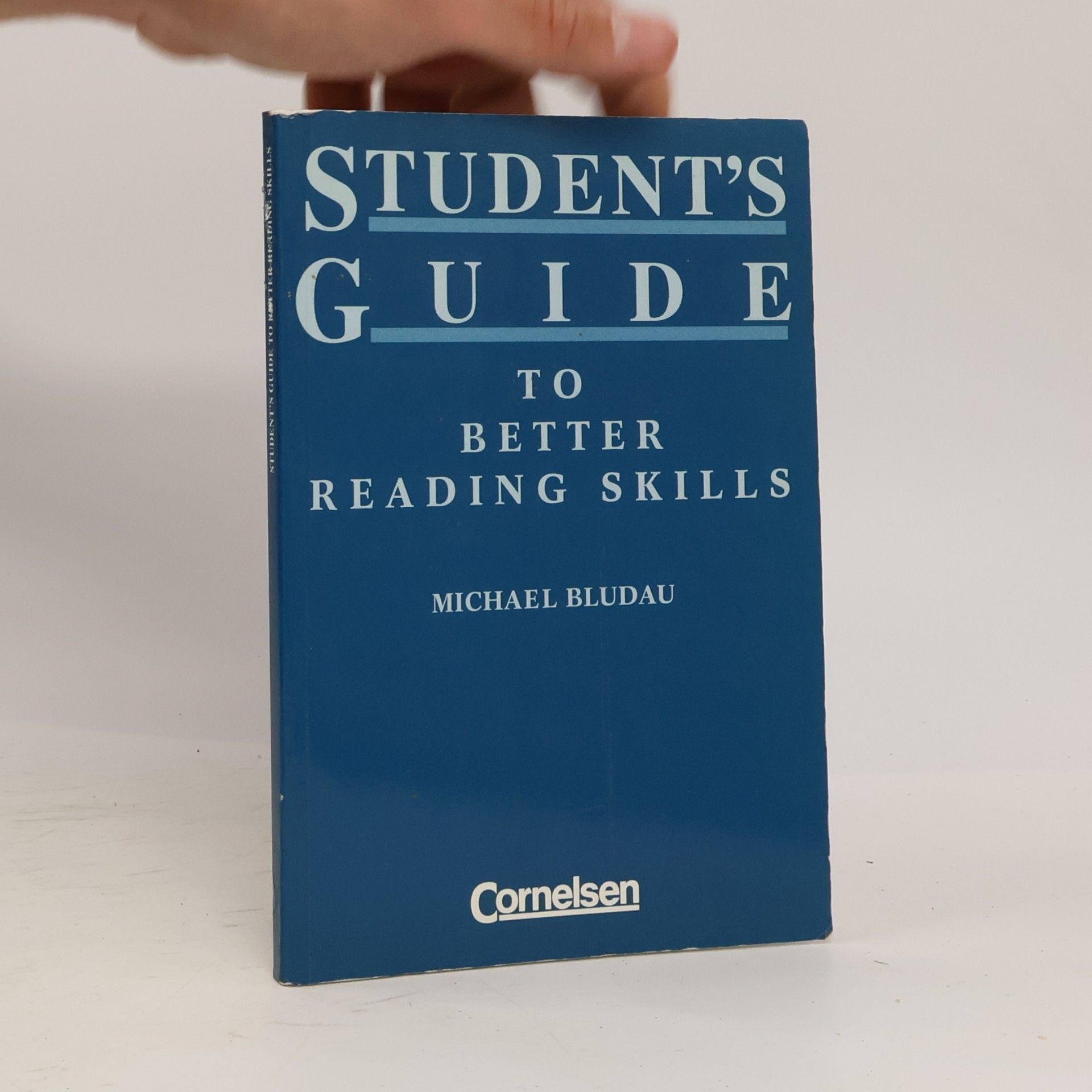Michael Bludau Student's guide to better reading skills