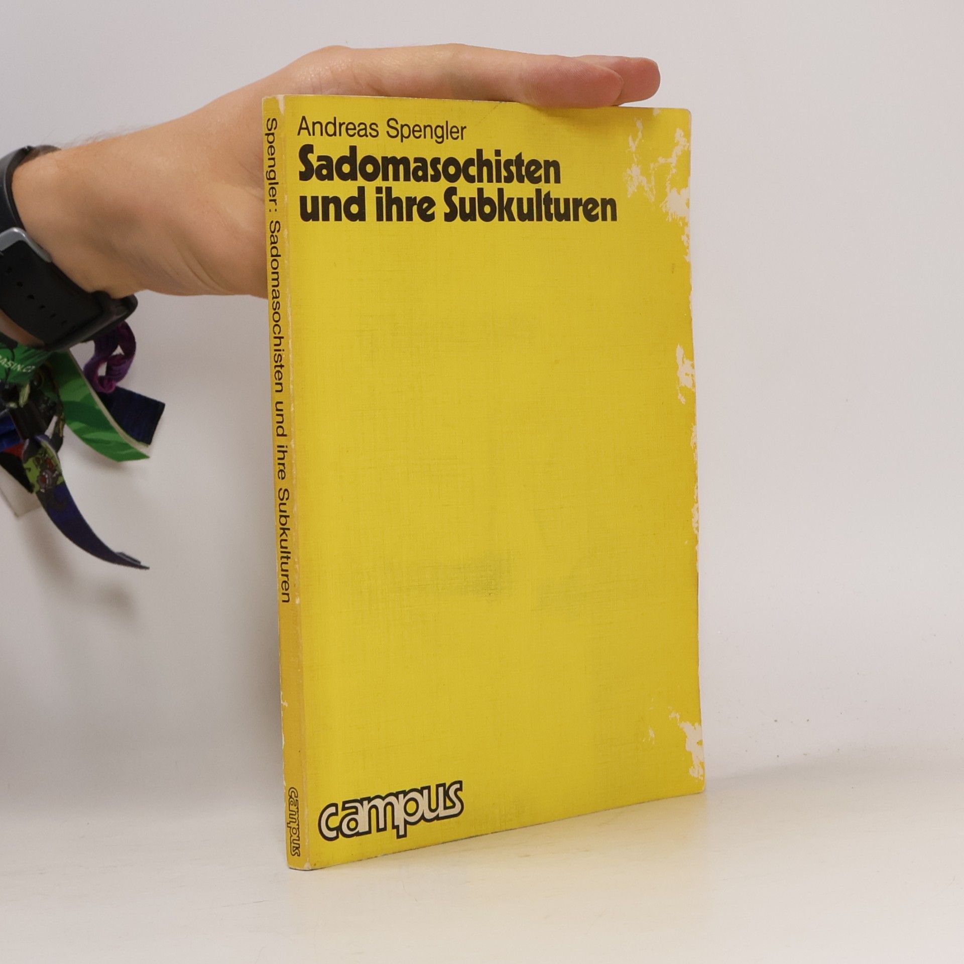 Andreas Spengler Sadomasochisten und ihre Subkulturen