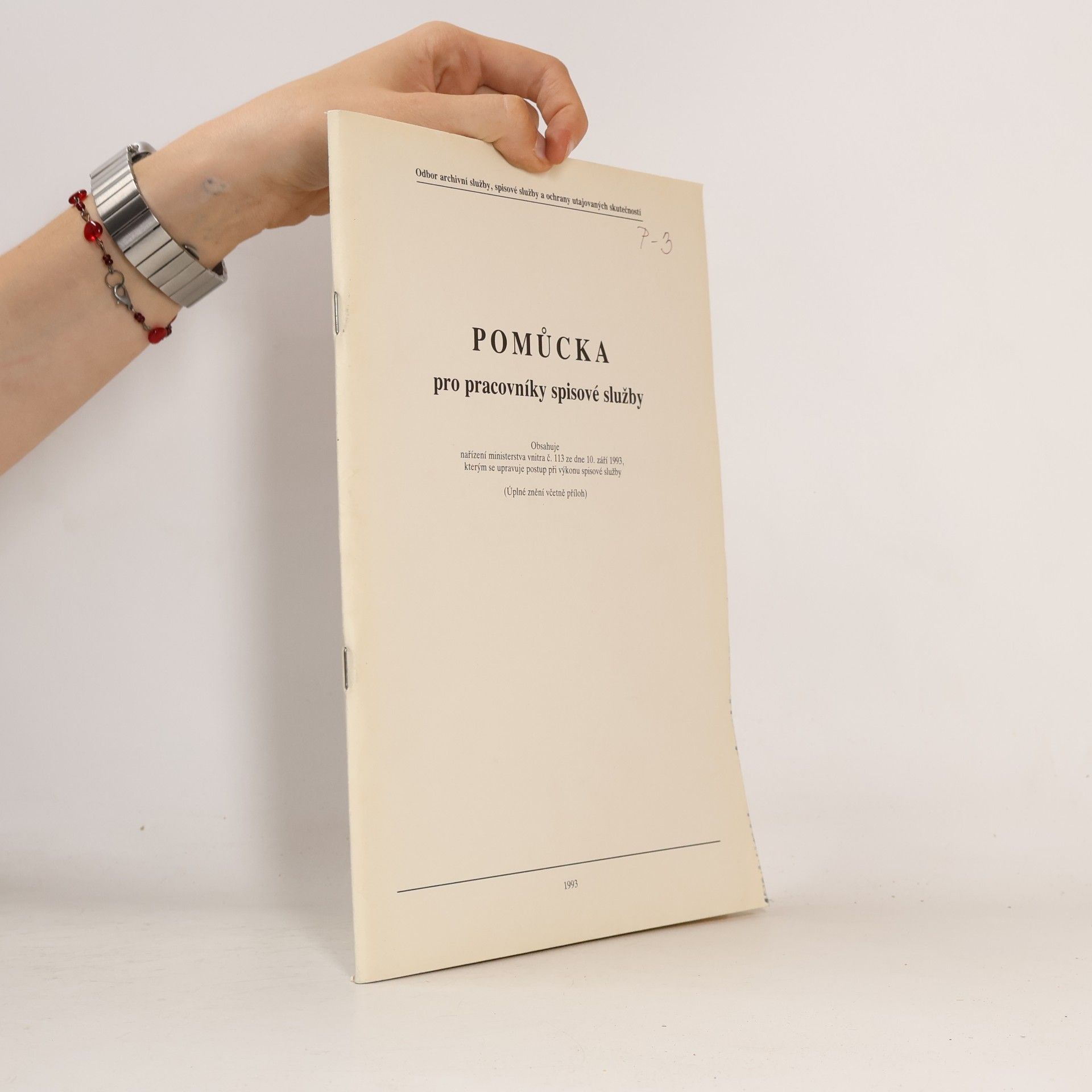 kolektiv Pomůcka pro pracovníky spisové služby