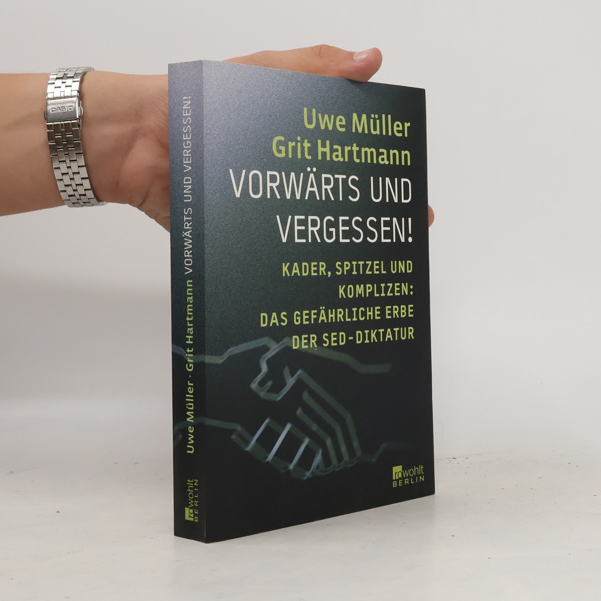Uwe Müller Vorwärts und Vergessen!
