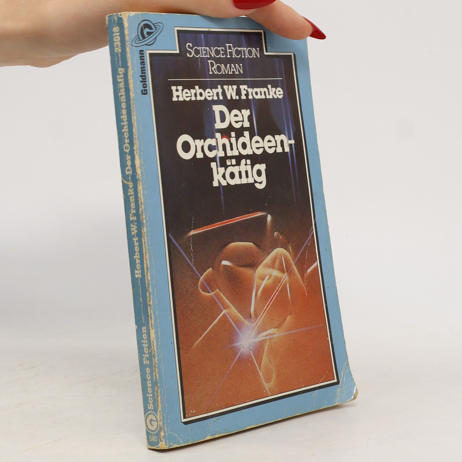 Herbert W. Franke Der Orchideenkäfig