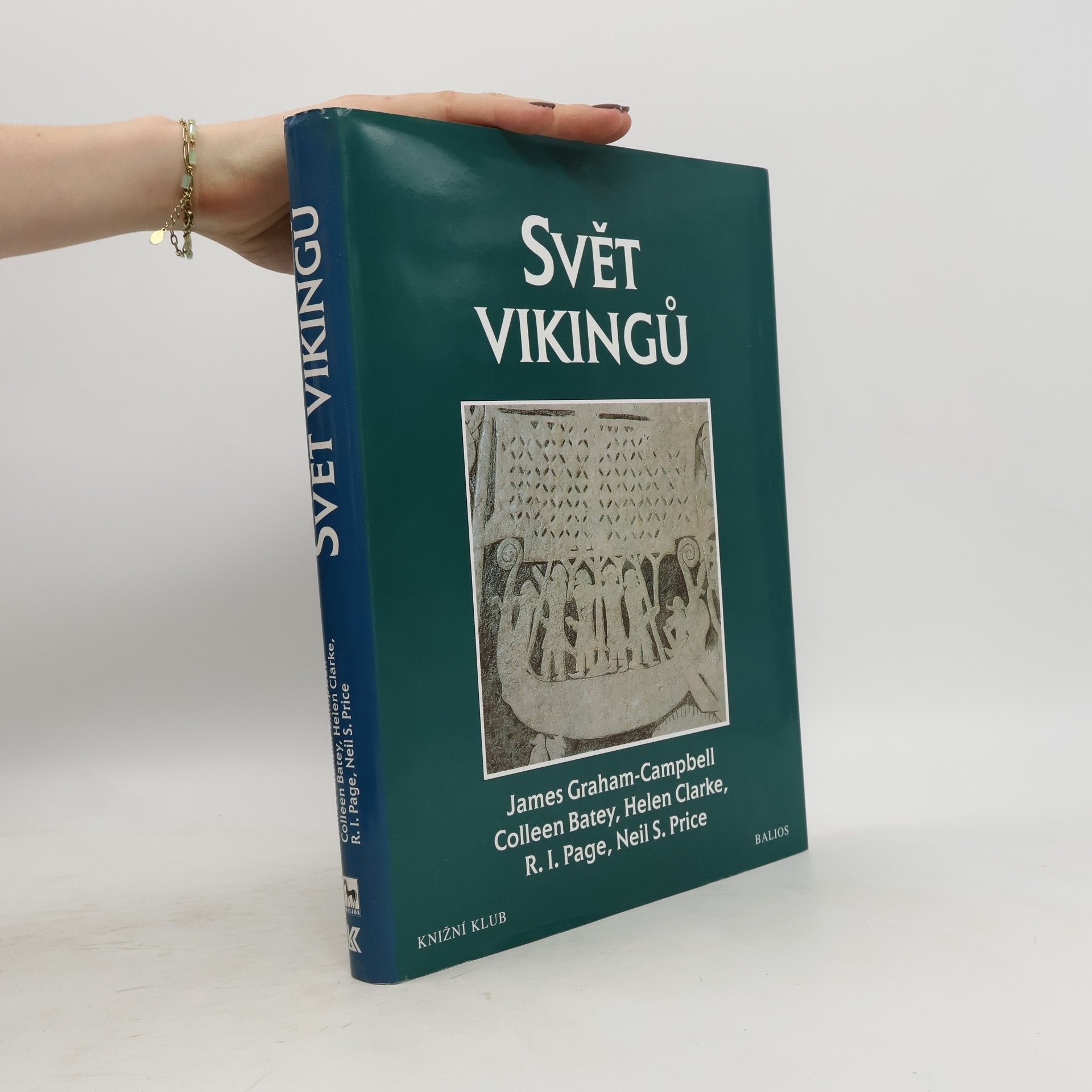 Colleen E. Batey Svět vikingů. Kulturní atlas