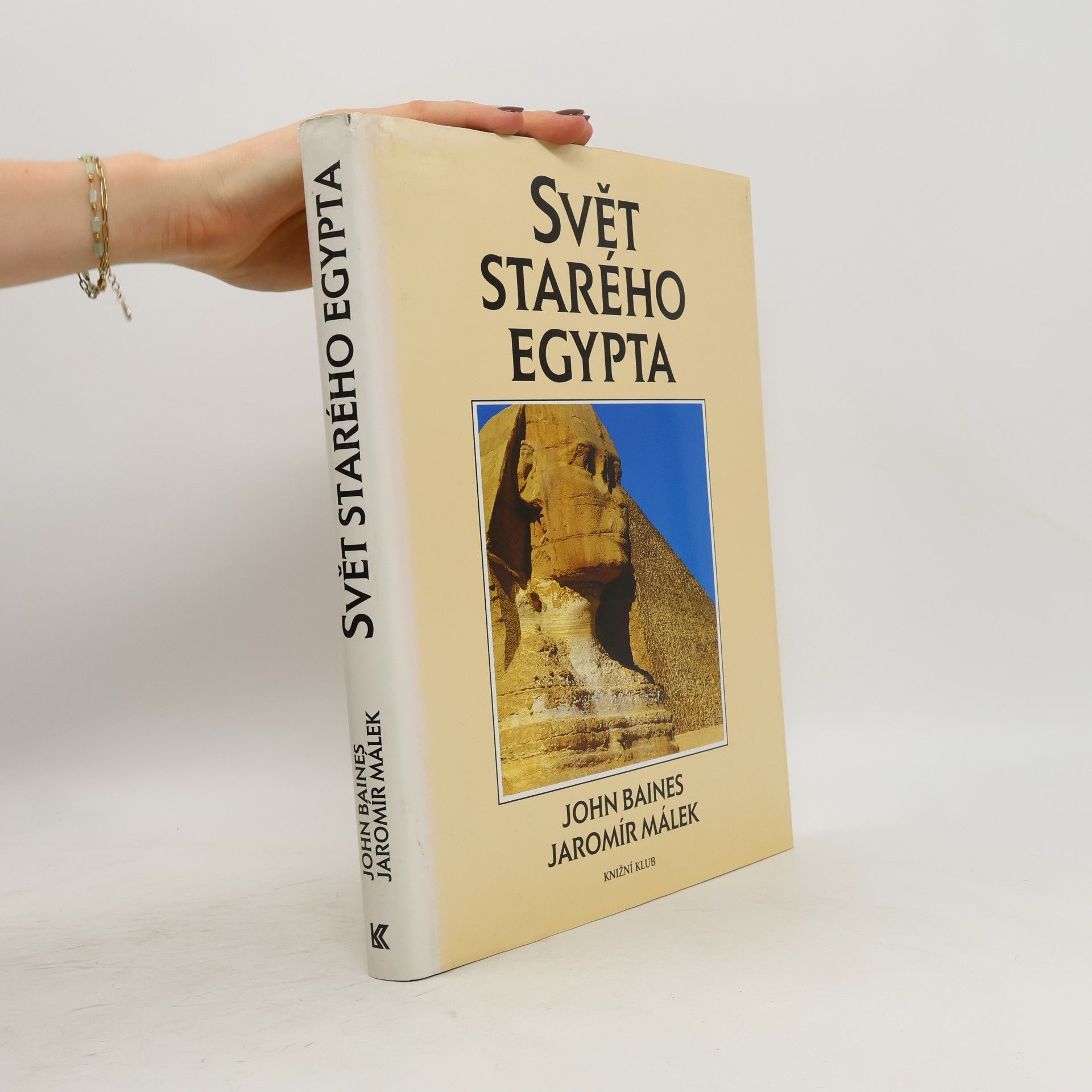 Jiří Prosecký Svět starého Egypta