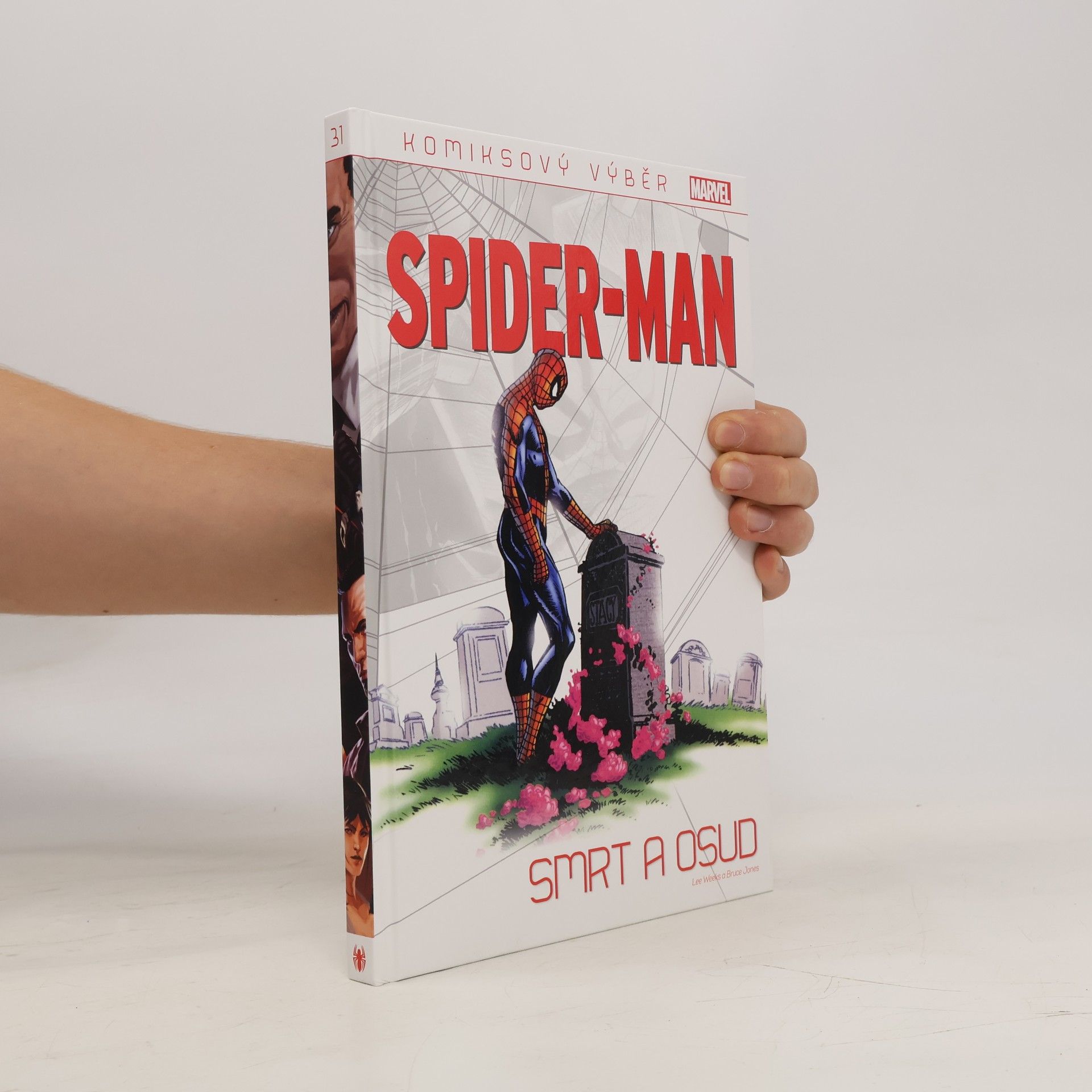 Kolektiv autorů Komiksový výběr 31. Spider-Man: Smrt a osud