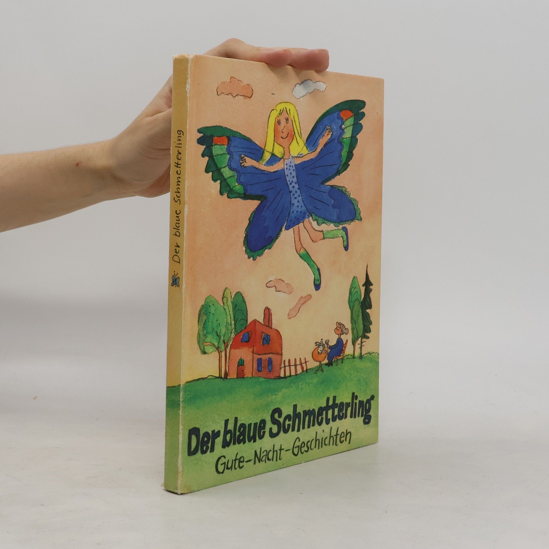 Various authors Der blaue Schmetterling. Gute-Nacht-Geschichten
