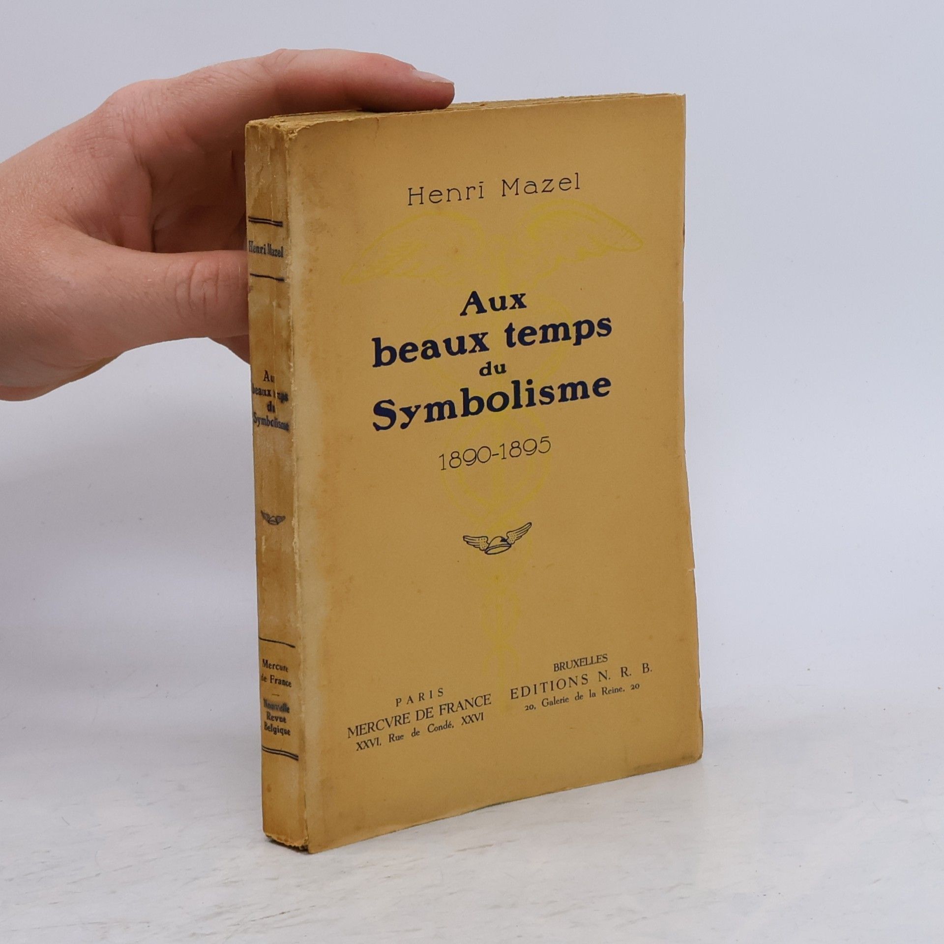 Henri Mazel Aux beaux temps du symbolisme 1890-1895