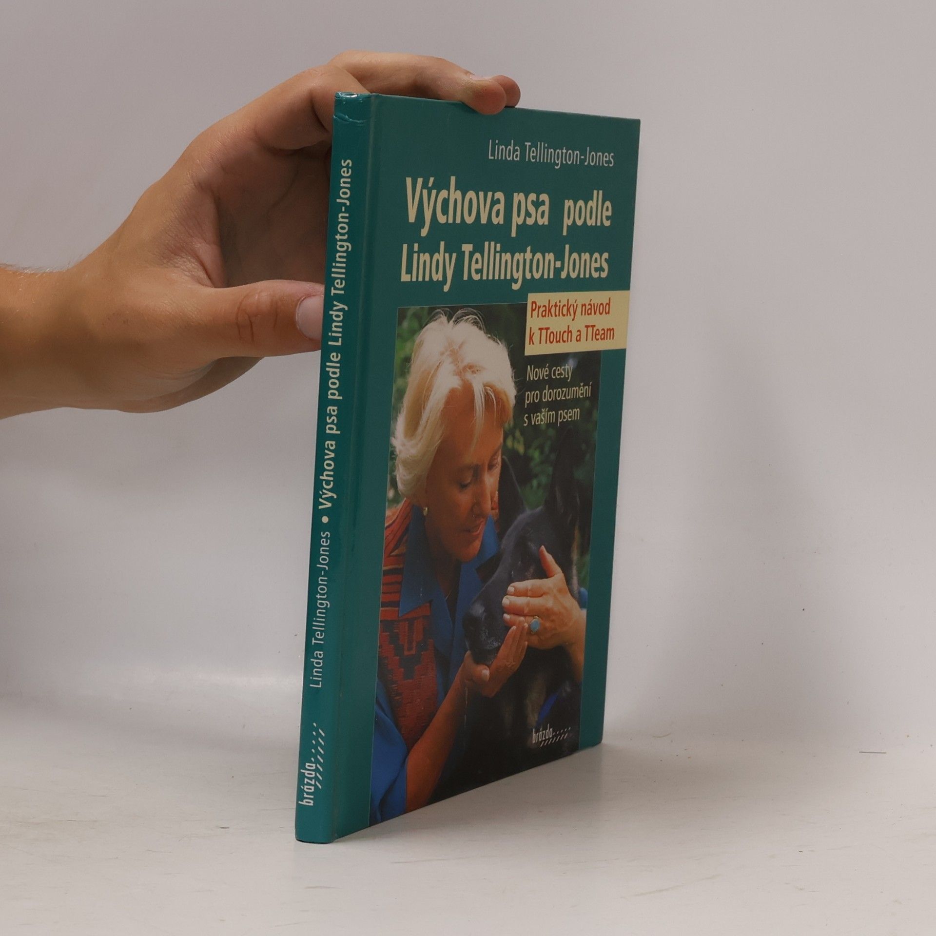 Linda Jones Výchova psa podle Lindy Tellington-Jones