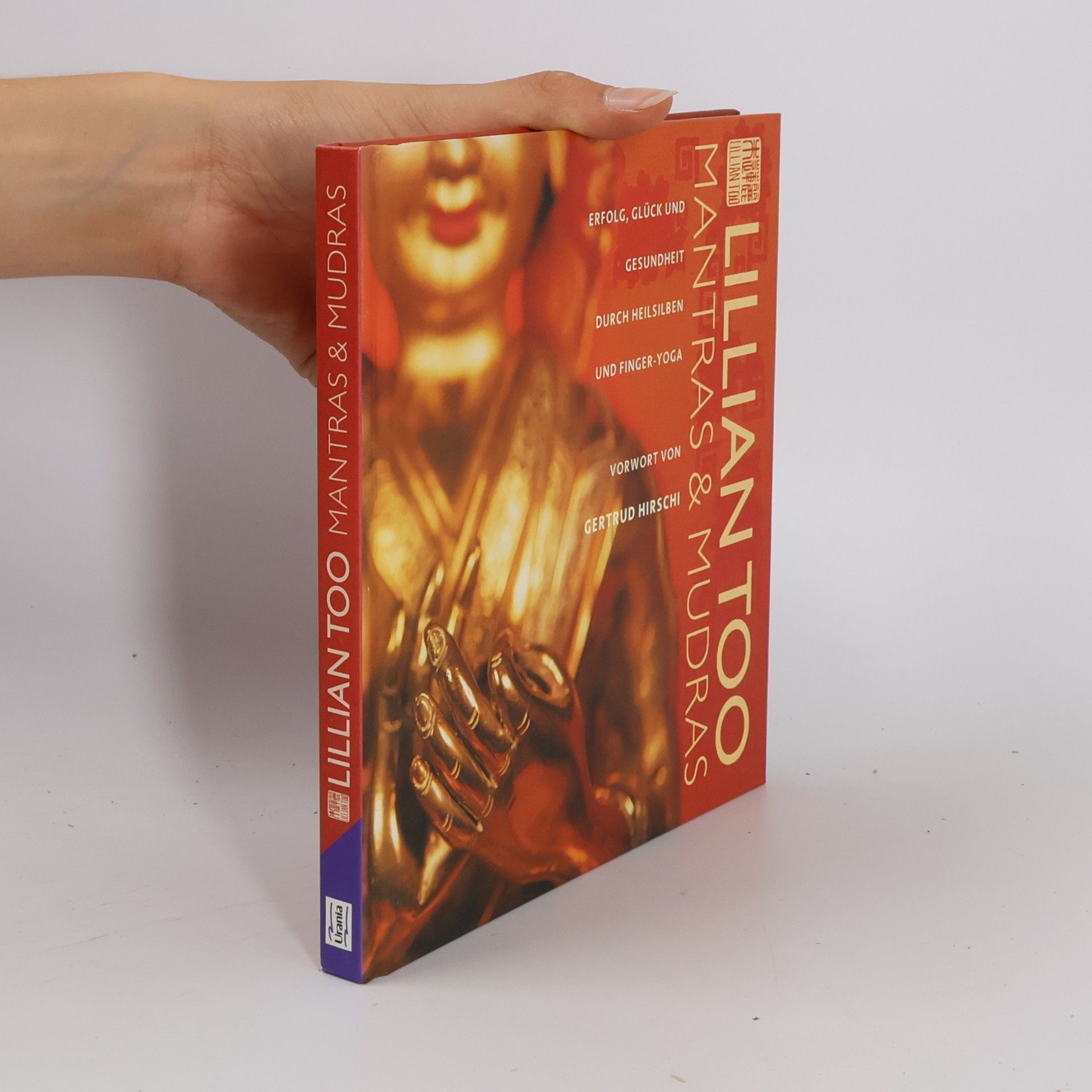 Lillian Too Mantras & Mudras