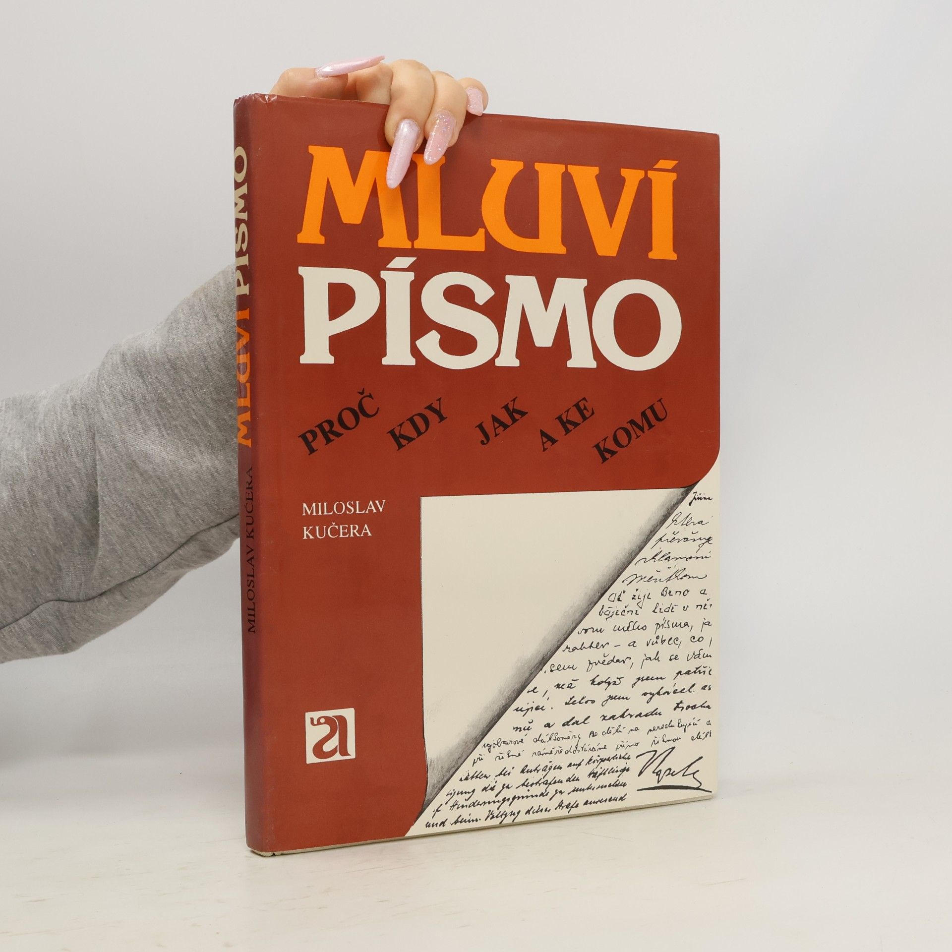 Miloslav Kučera Mluví písmo