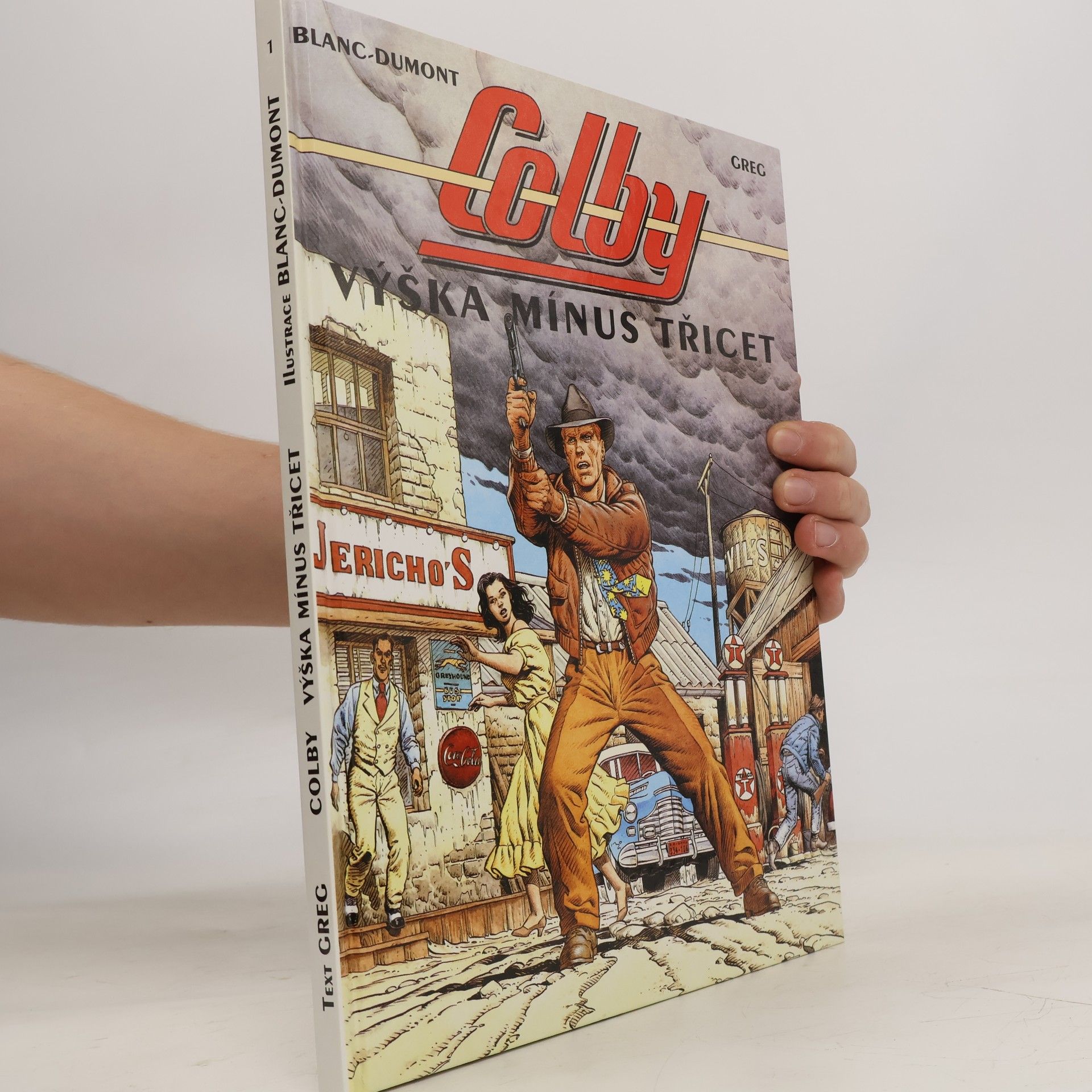 Greg Colby. Výška mínus třicet