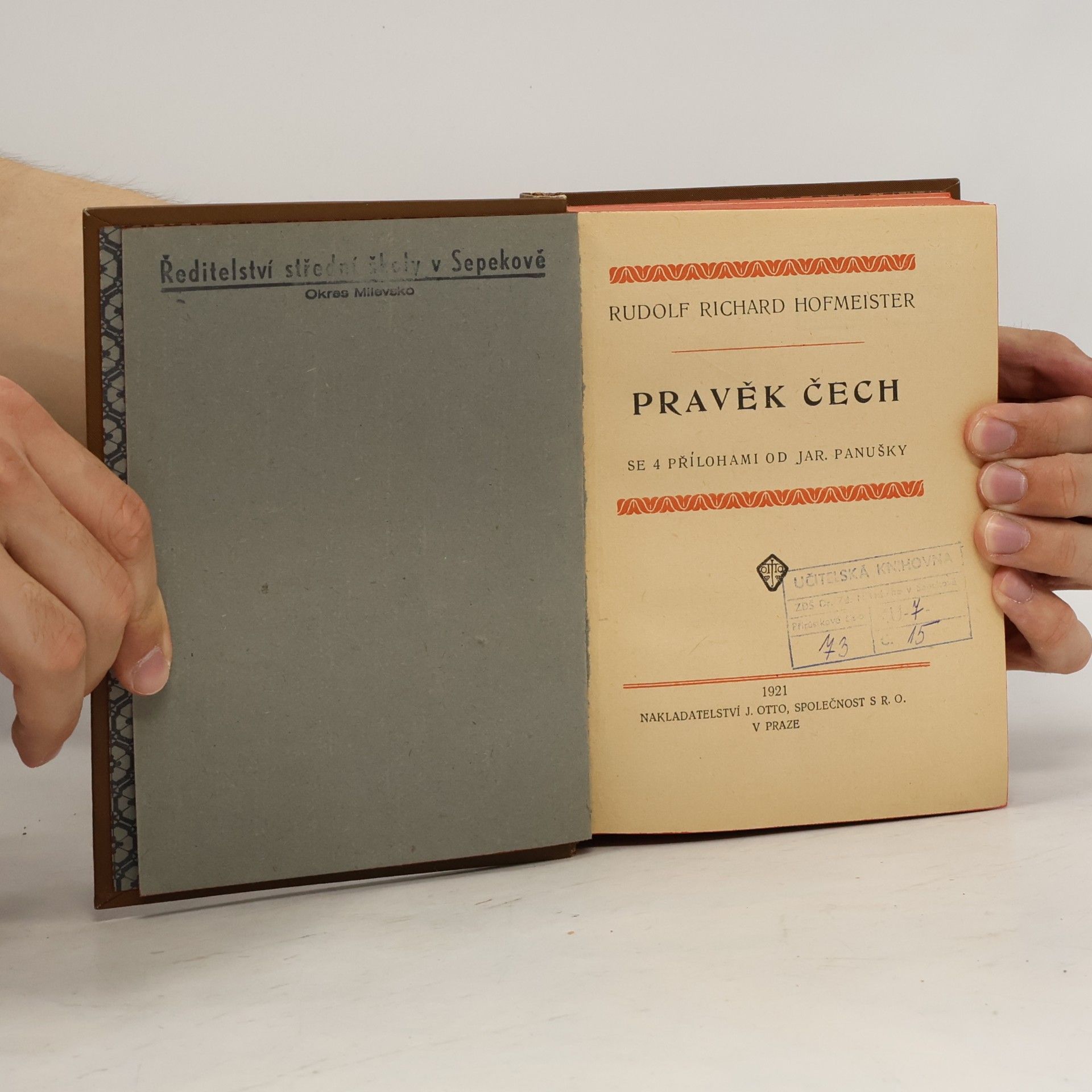 Rudolf Richard Hofmeister Pravěk Čech II