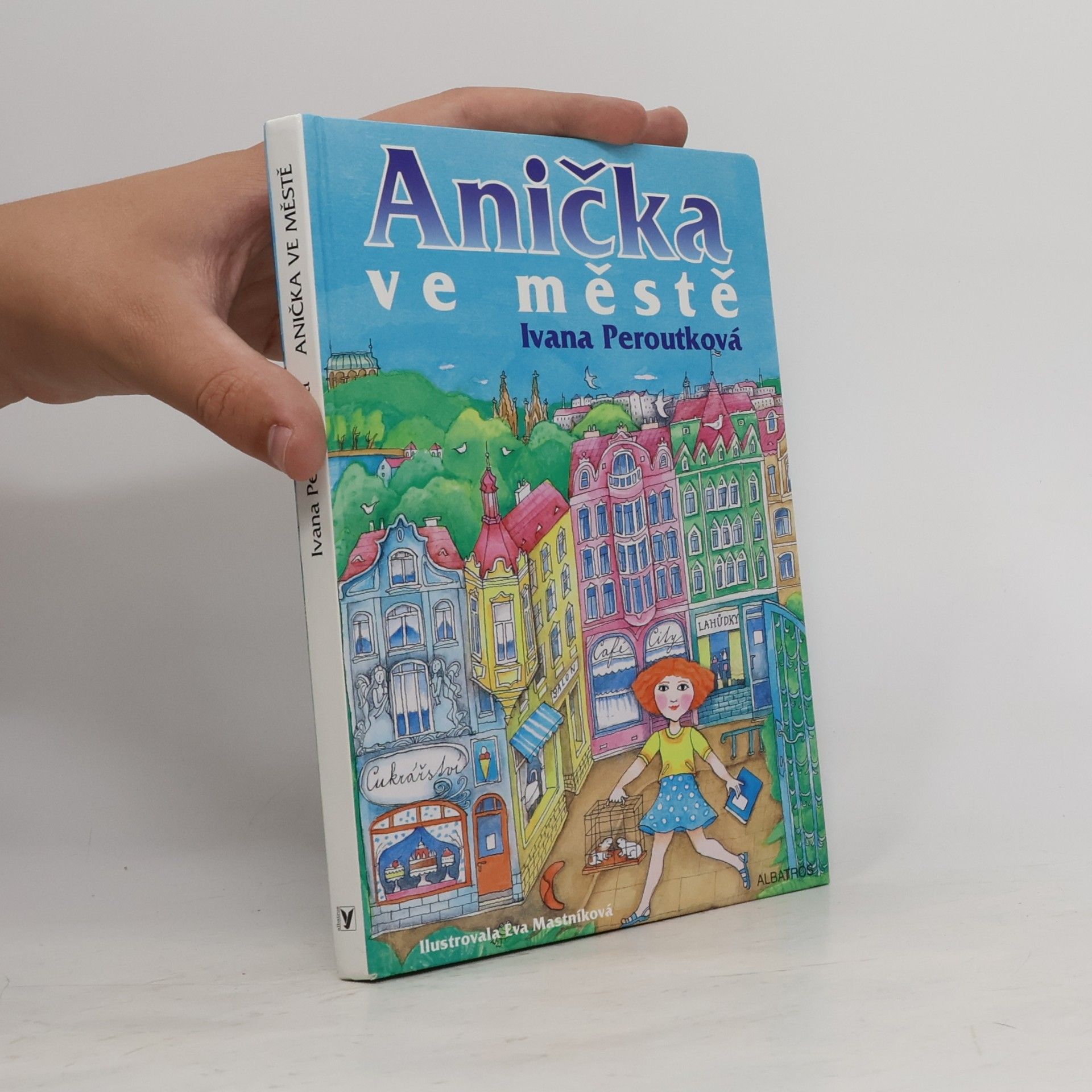 Ivana Peroutková Anička ve městě