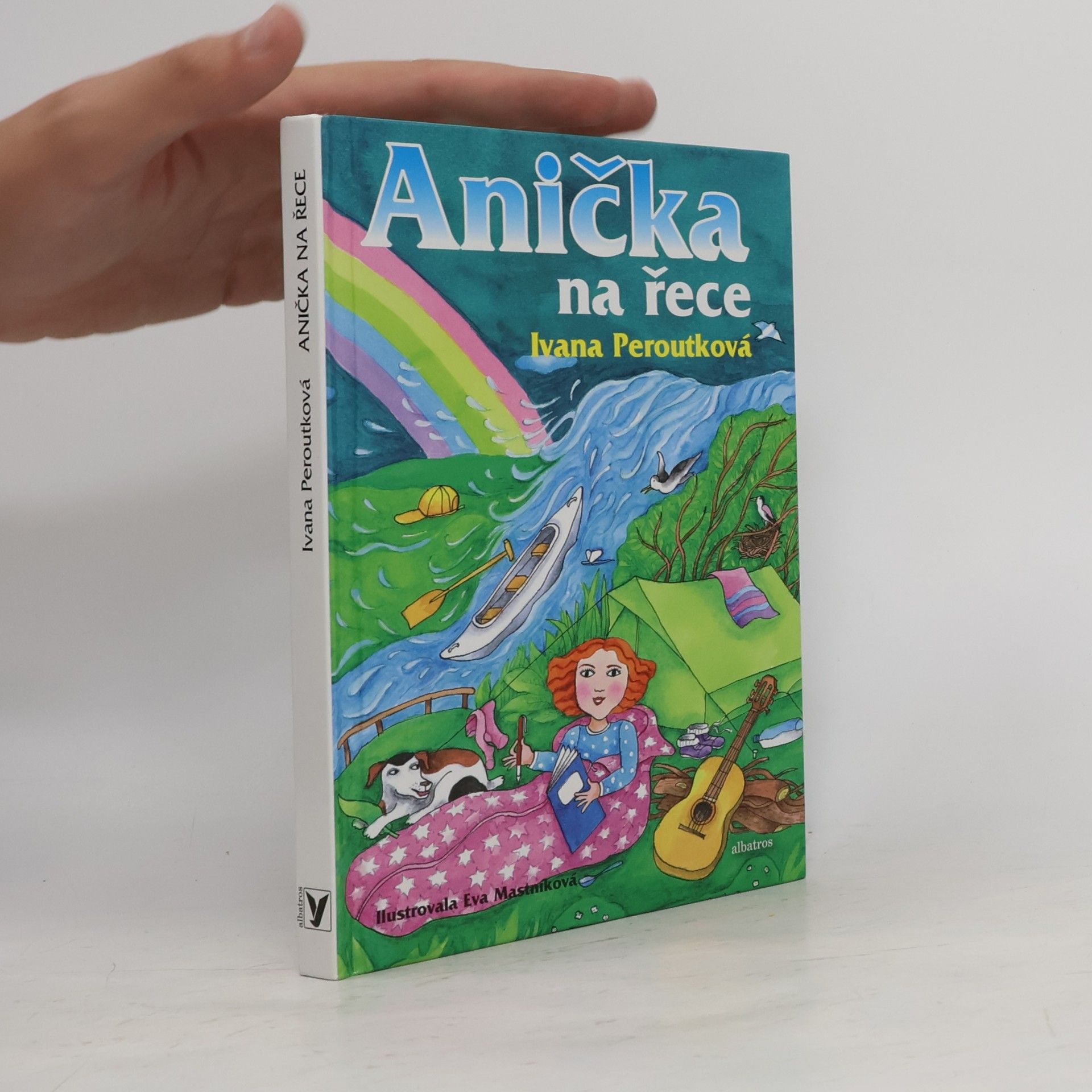 Ivana Peroutková Anička na řece