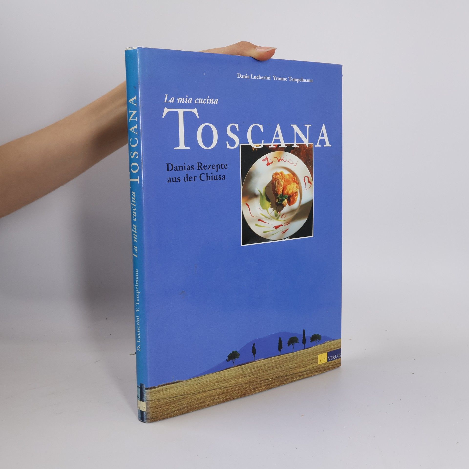 Dania Lucherini Masotti La mia cucina Toscana