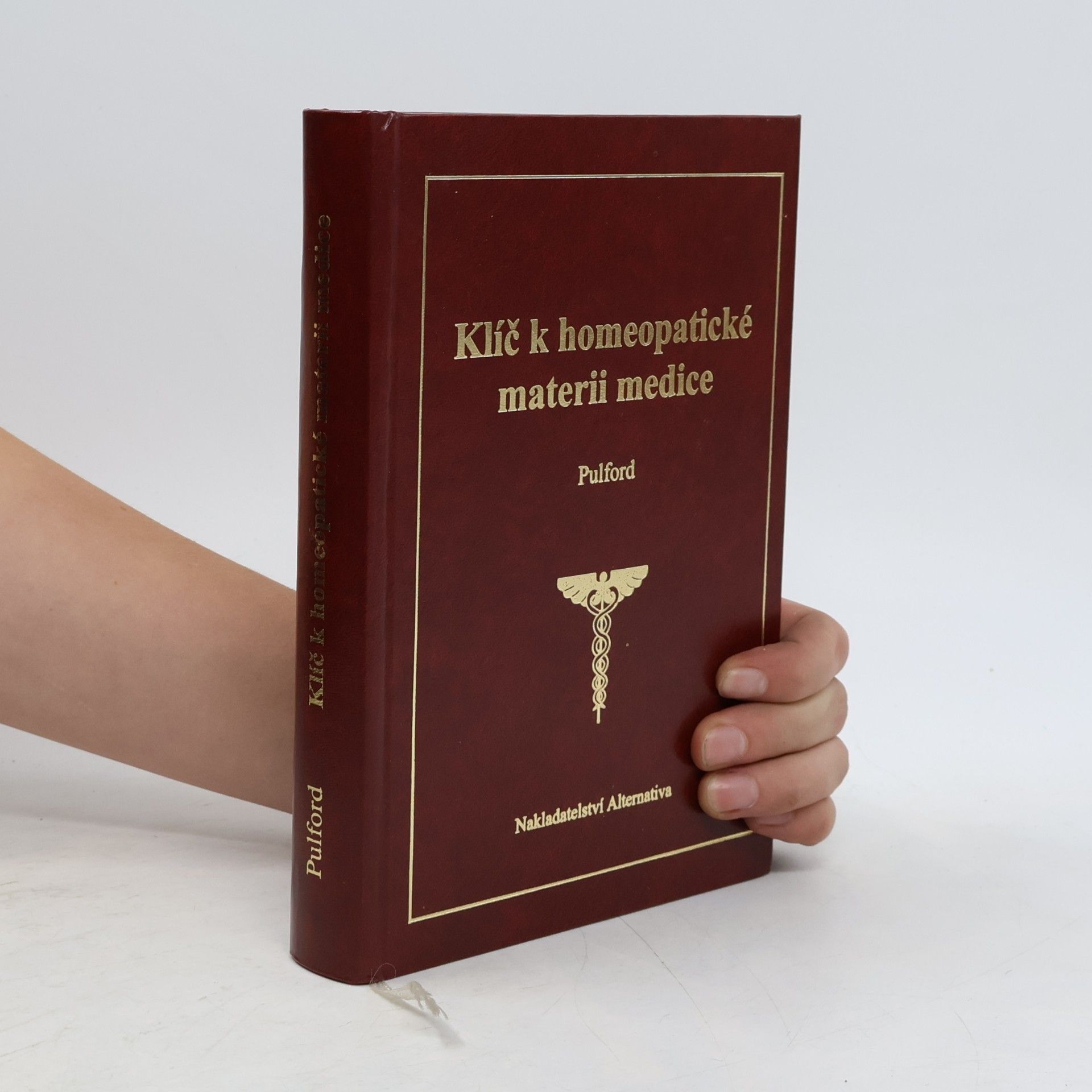 Alfred Pulford Klíč k homeopatické materii medice