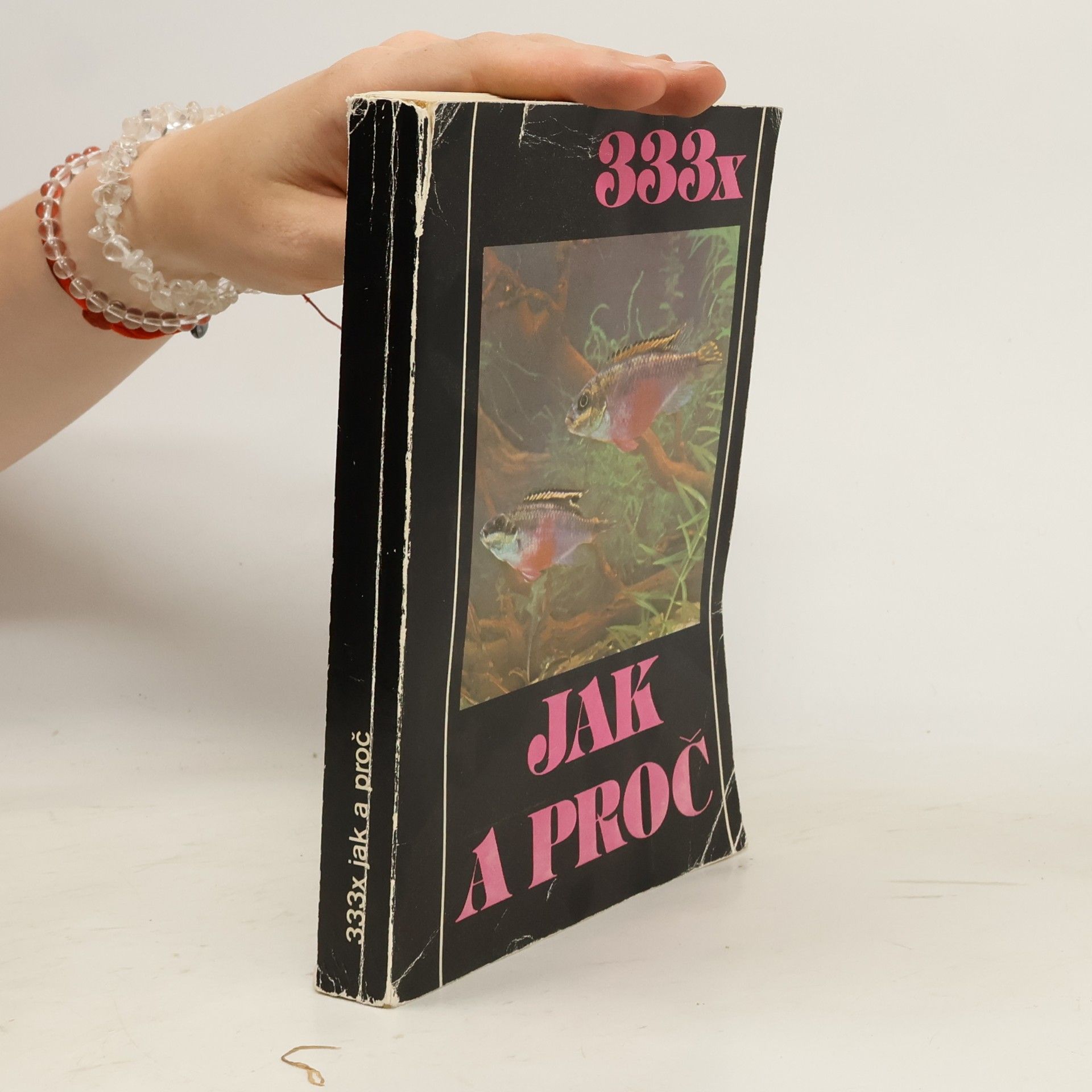 Kolektív autorov 333x jak a proč