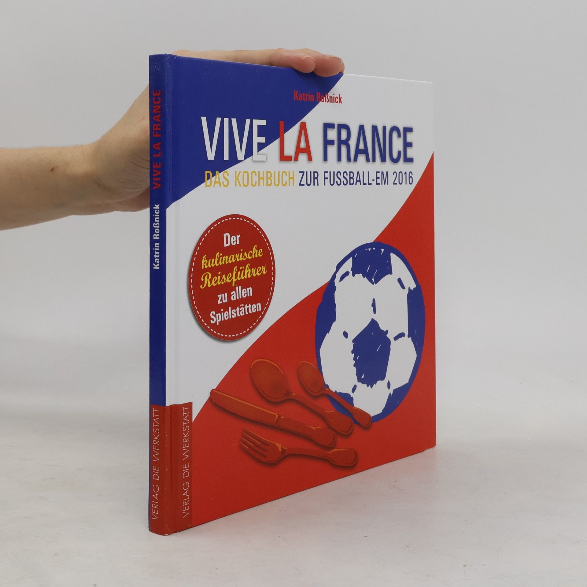 Katrin Roßnick Vive la France