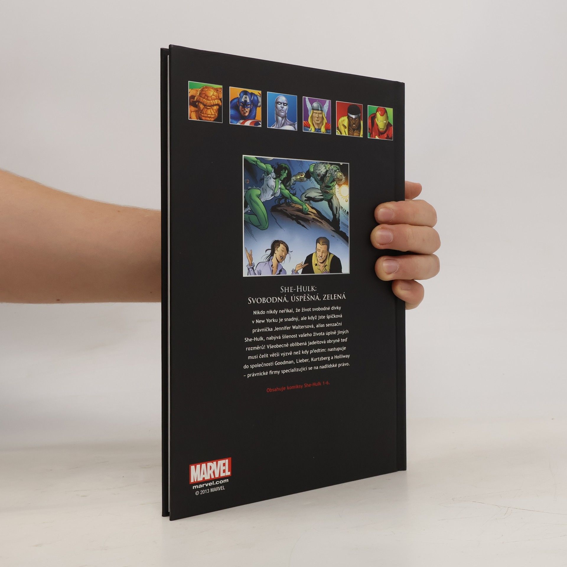 Dan Slott She-Hulk. Svobodná, úspěšná, zelená