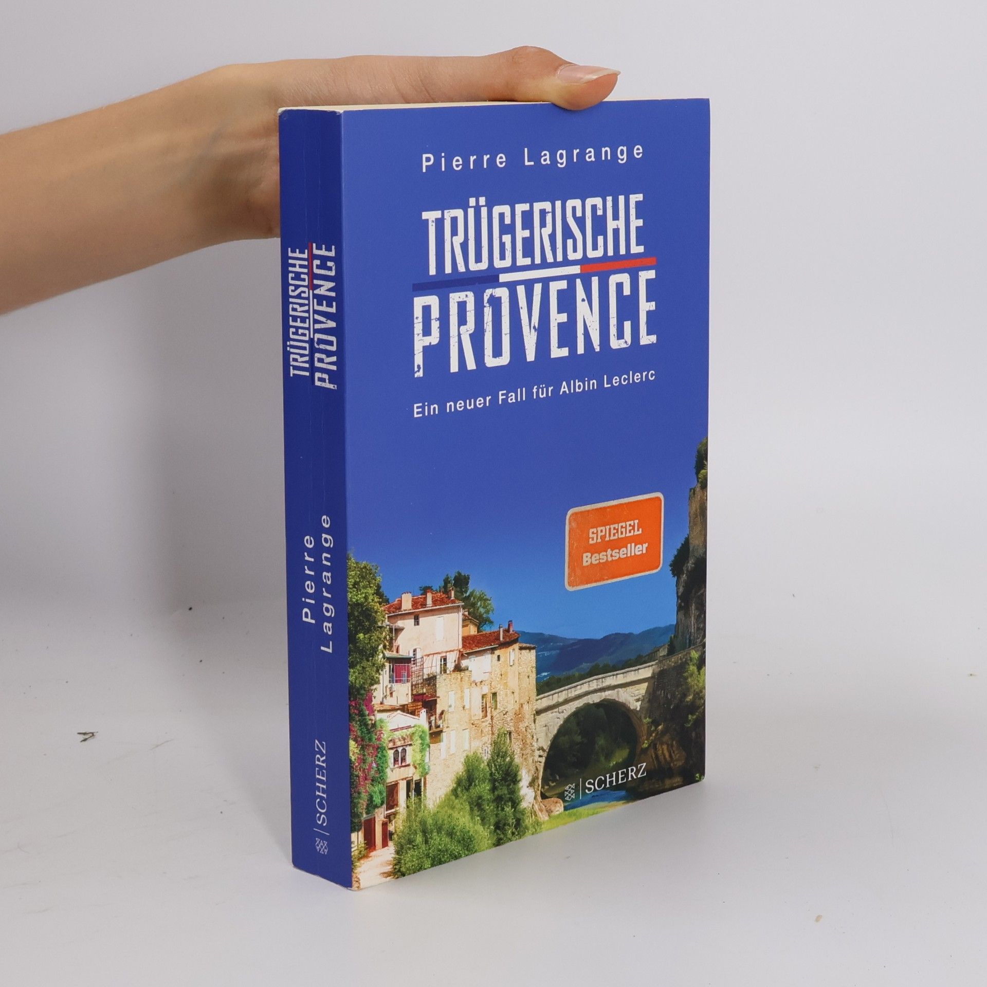 Pierre Lagrange Trügerische Provence