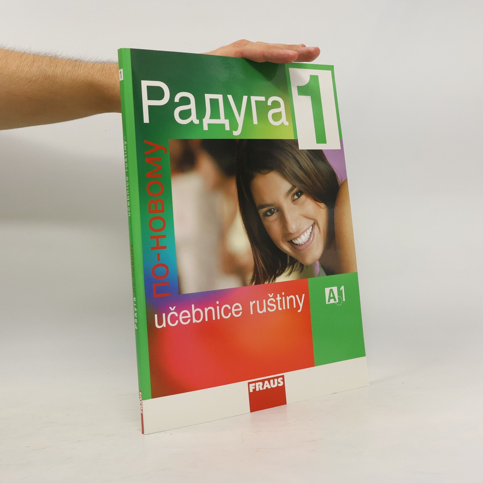 Радуга по-новому 1. Učebnice ruštiny A1