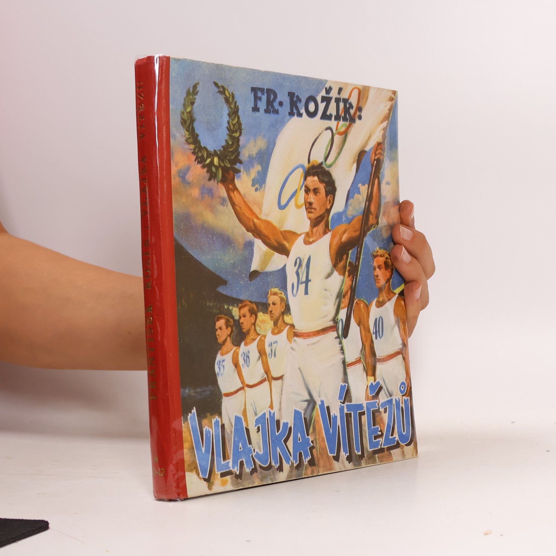 František Kožík Vlajka vítězů