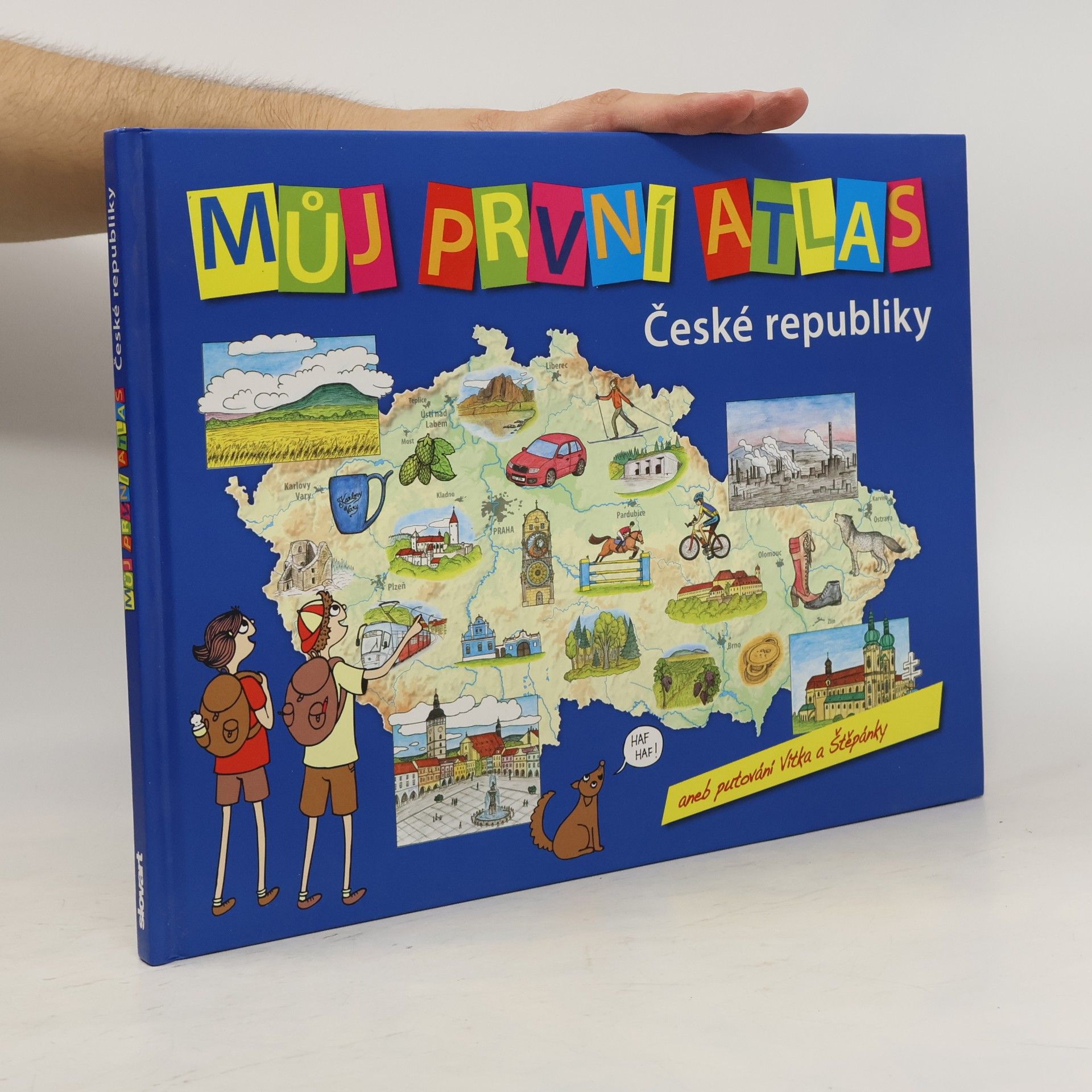 Adéla Rúčková Moravcová Můj první atlas České republiky aneb Putování Vítka a Štěpánky