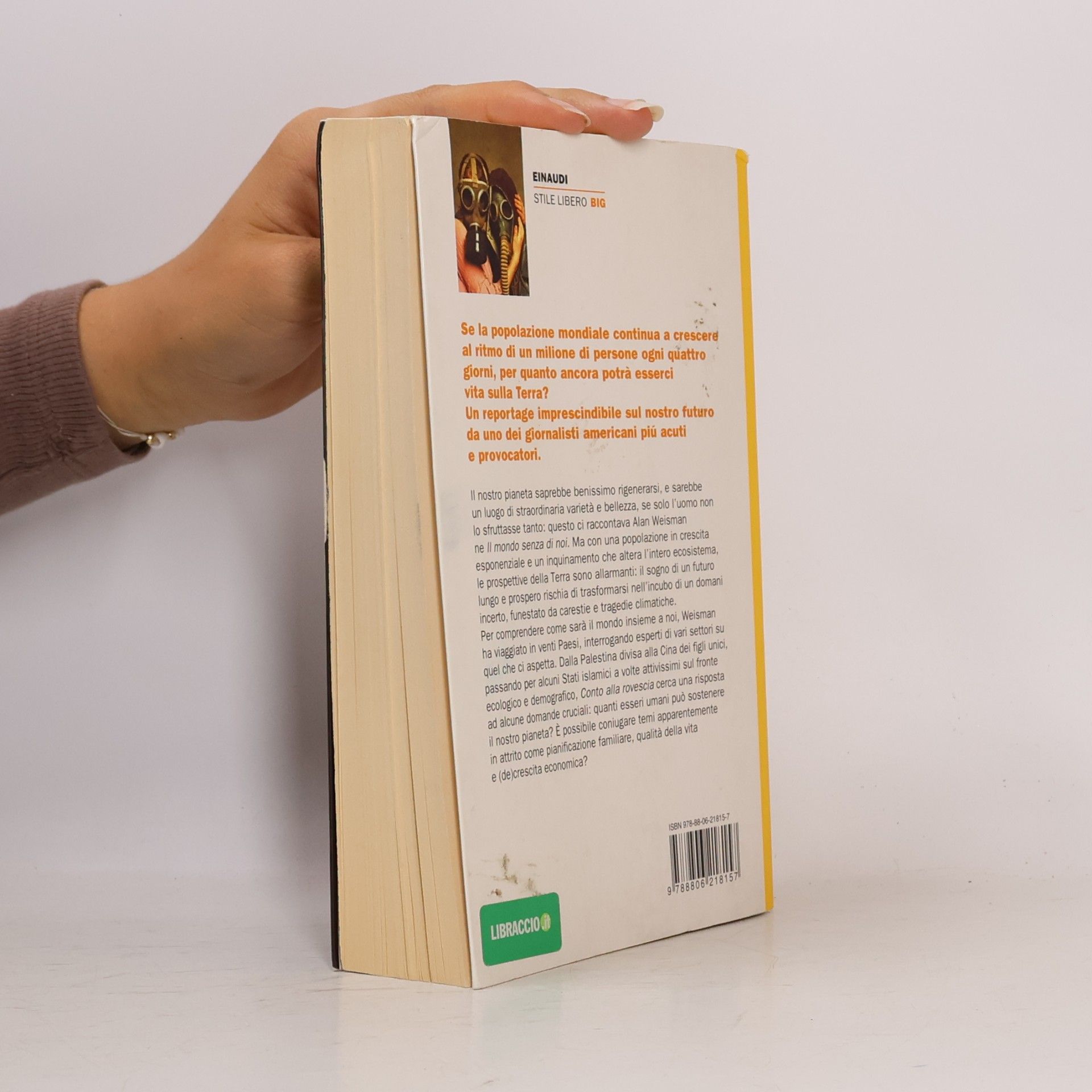 Alan Weisman Stile Libero Big: Conto alla rovescia