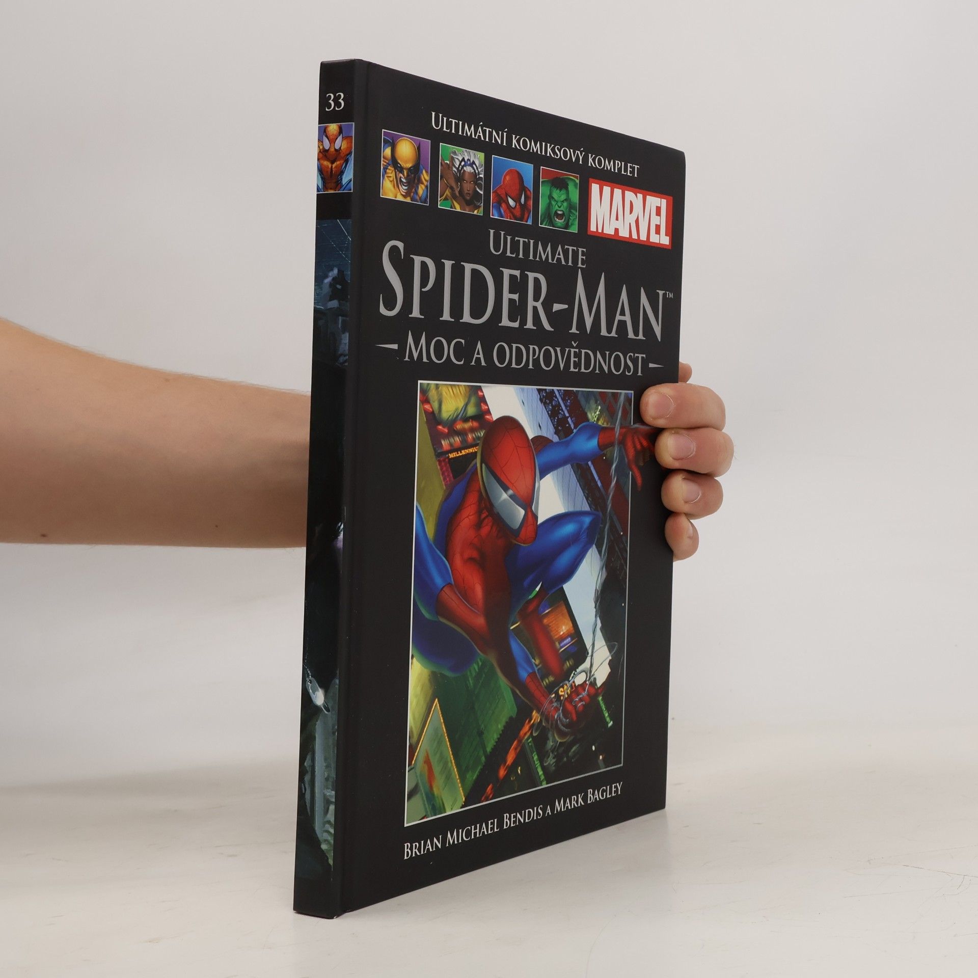 Bill Jemas Ultimátní komiksový komplet 33. Ultimate Spider-Man. Moc a odpovědnost