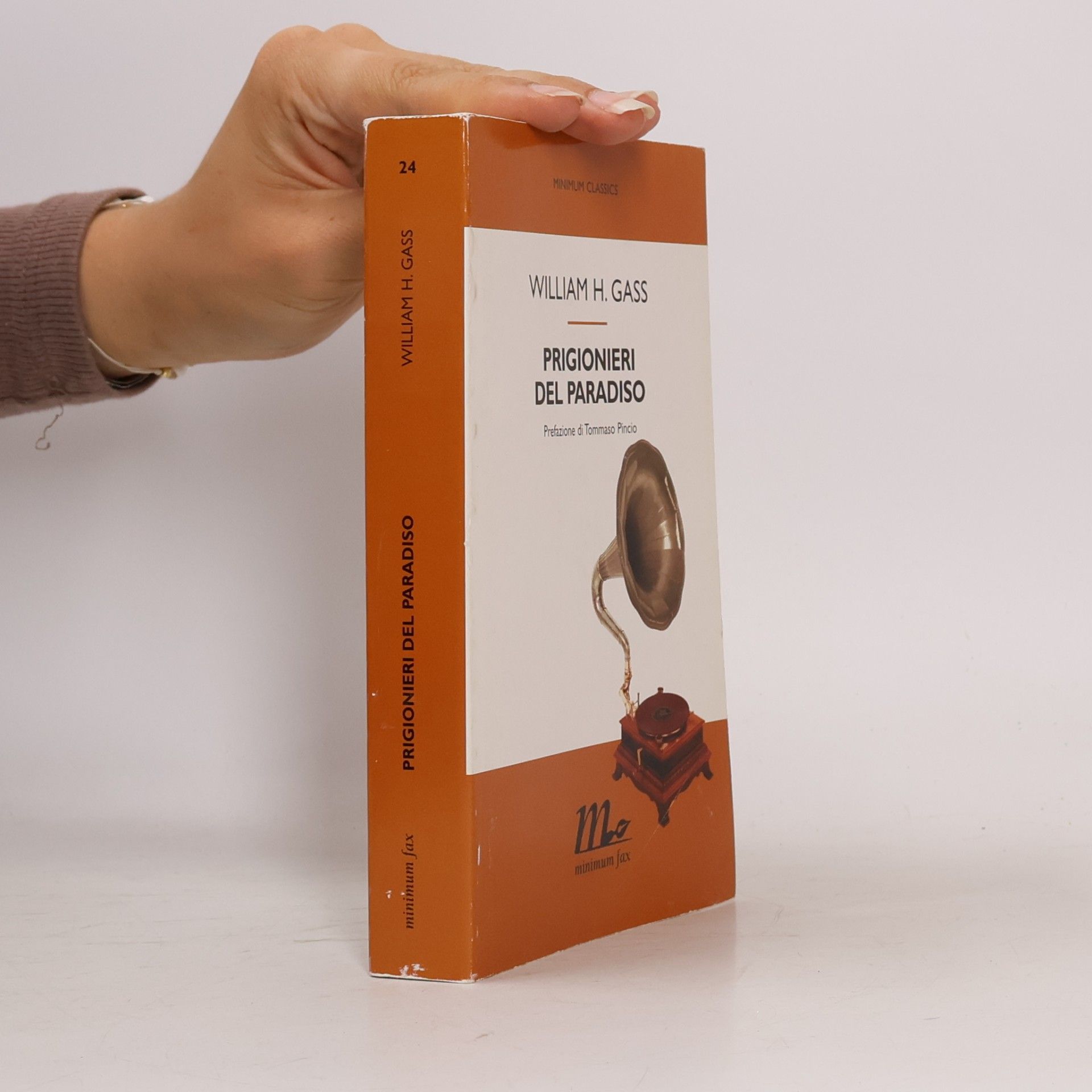 William H. Gass Minimum Classics - 24: Prigionieri del paradiso