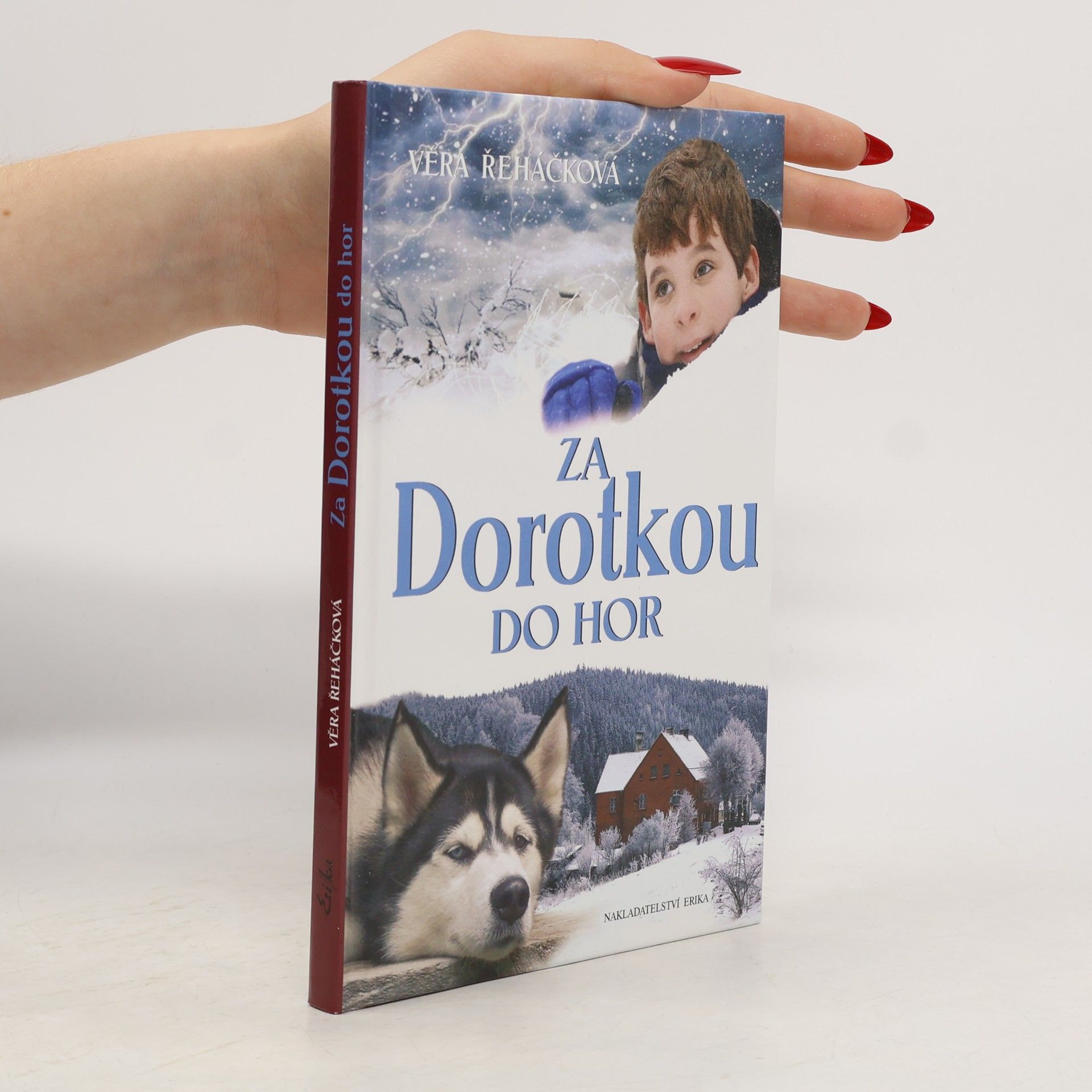 Věra Řeháčková Za Dorotkou do hor