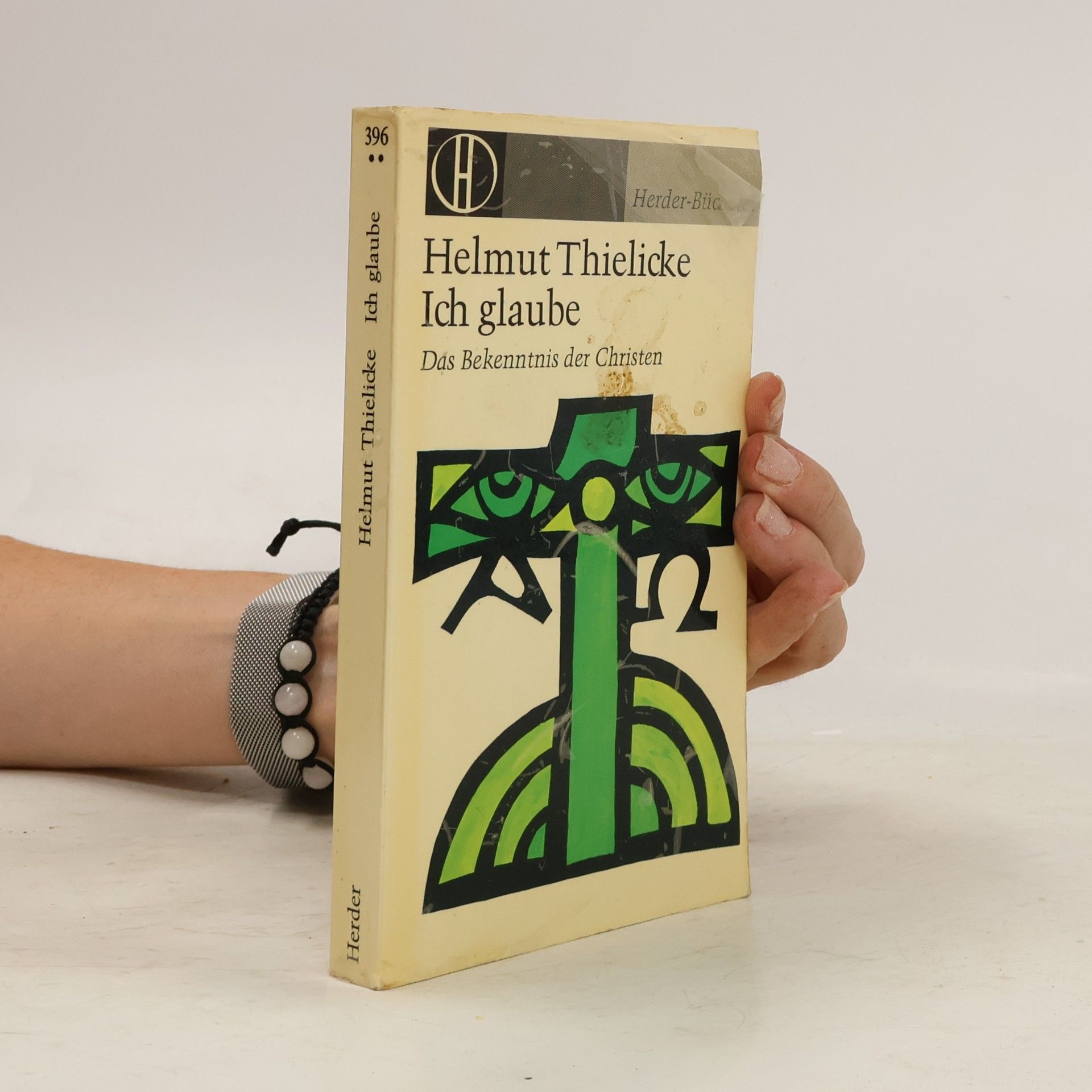 Helmut Thielicke Ich glaube