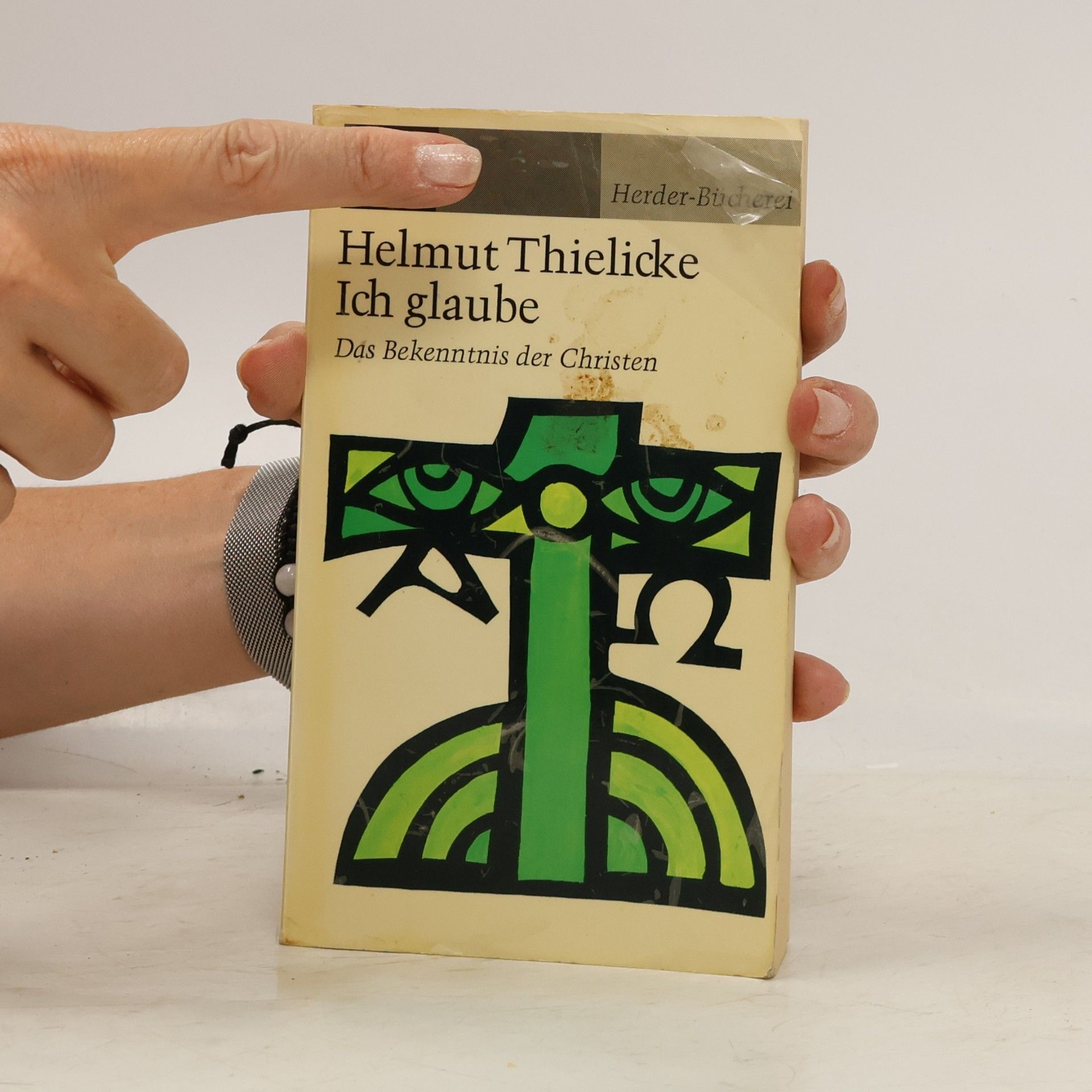Helmut Thielicke Ich glaube