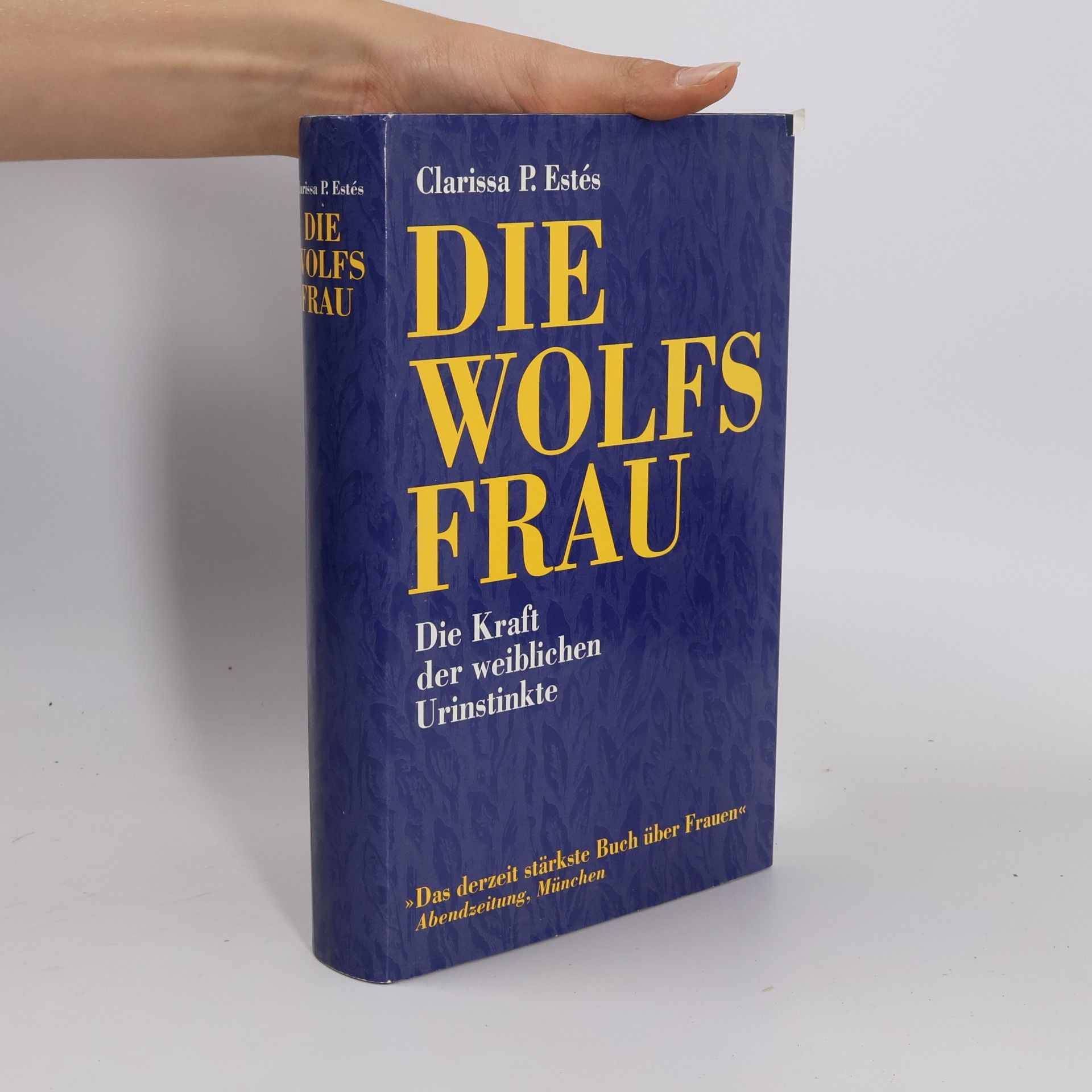 Clarissa P. Estés Die Wolfs Frau
