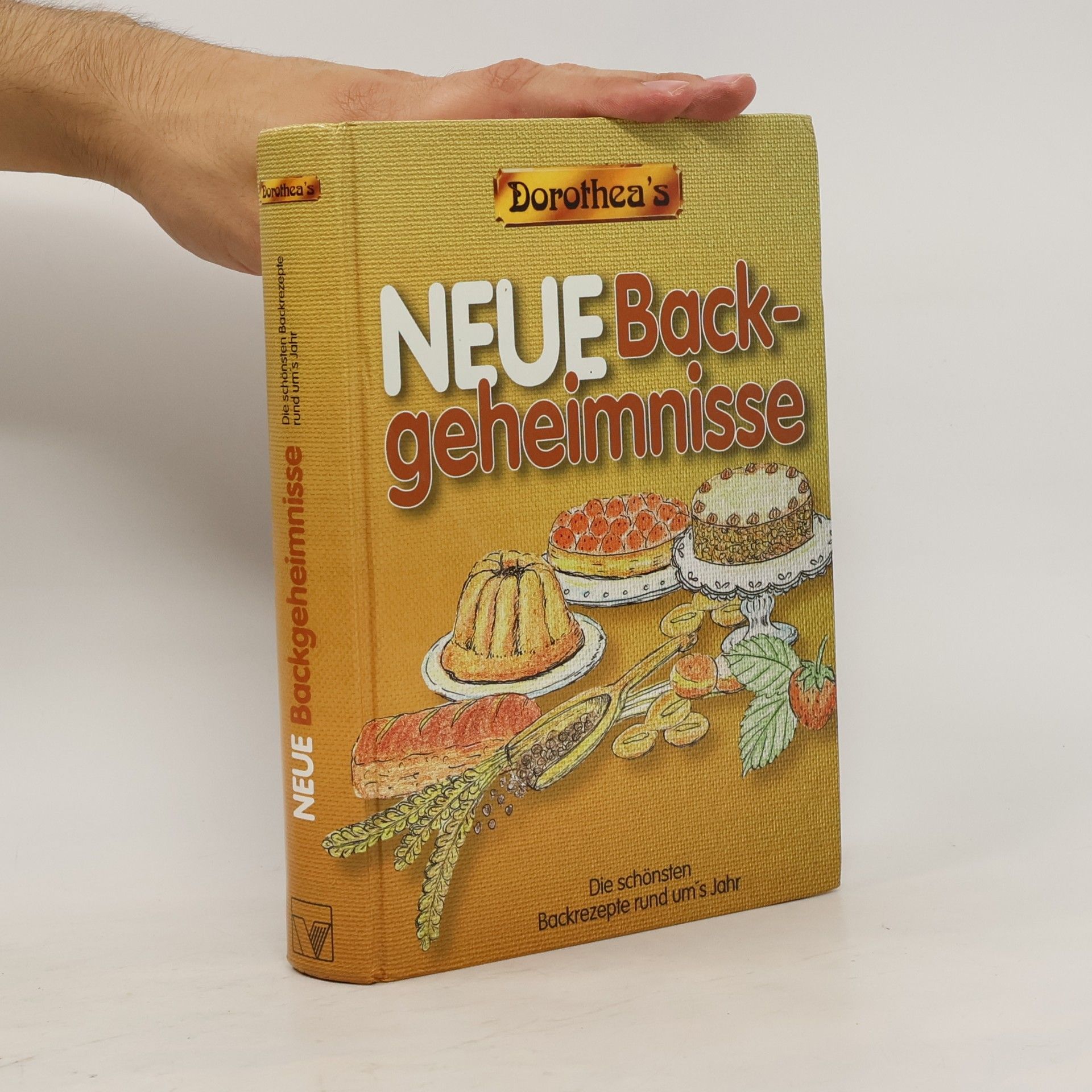Autorenkollektiv Dorothea's Neue Backgeheimnisse